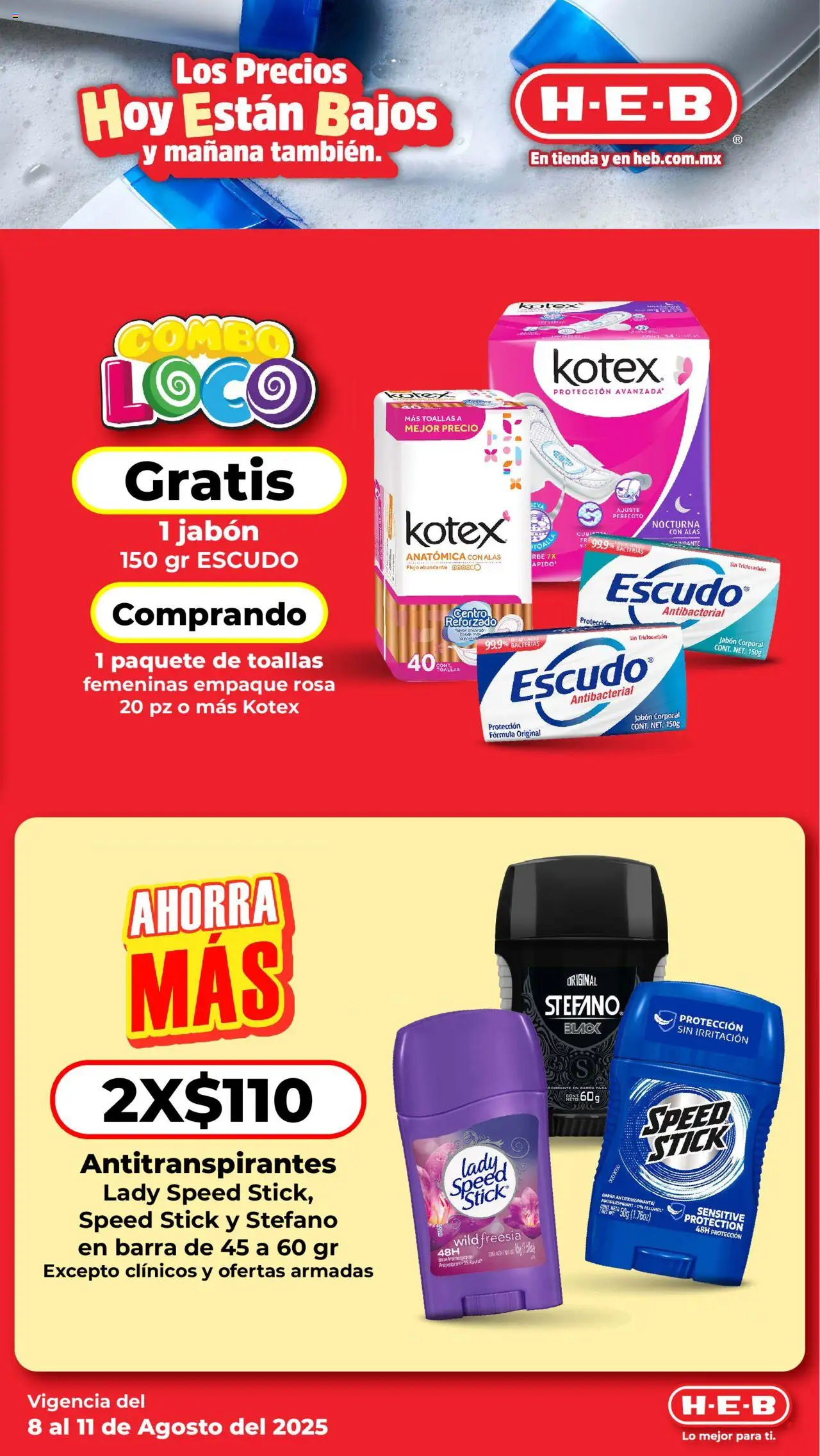 Nuevas ofertas de H-E-B válidas en toda la República Mexicana desde el 08.08.2025. ¡Encuentra las mejores ofertas en H-E-B folleto! | Página: 7 | Productos: Antitranspirante, Toalla, Toallas, Jabón