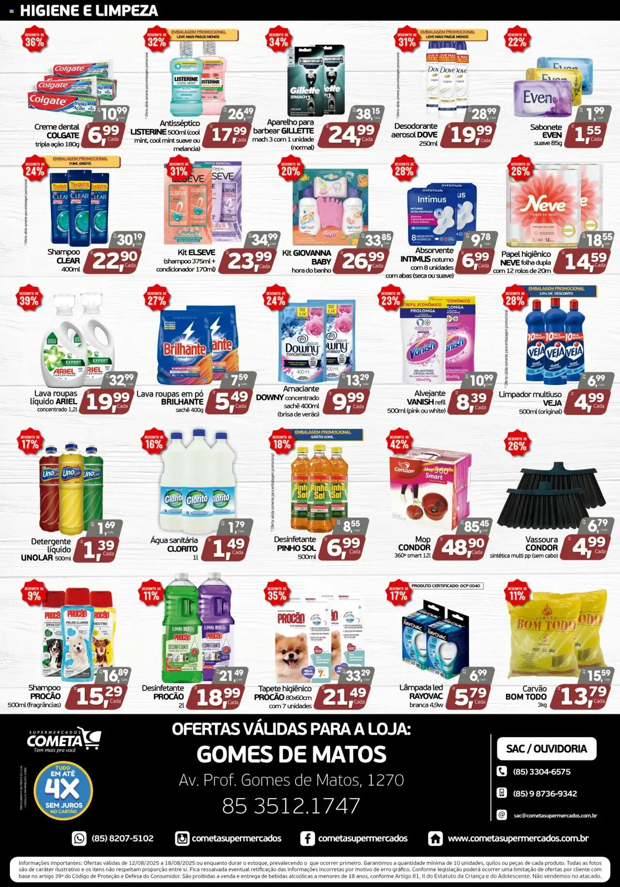 Cometa Supermercados Folheto - válido de 12.08.2025 | Página: 4 | Produtos: Alvejante, Tapete higiênico, Roupas, Cabo