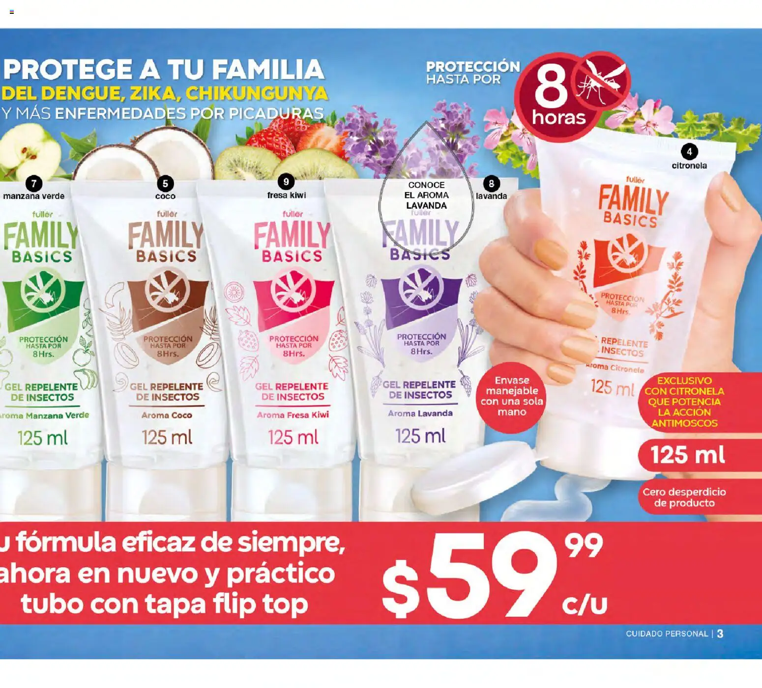 Nuevas ofertas de Fuller válidas en toda la República Mexicana desde el 04.03.2026. ¡Encuentra las mejores ofertas en Fuller campaña 24 2026! | Página: 3 | Productos: Repelente, Top