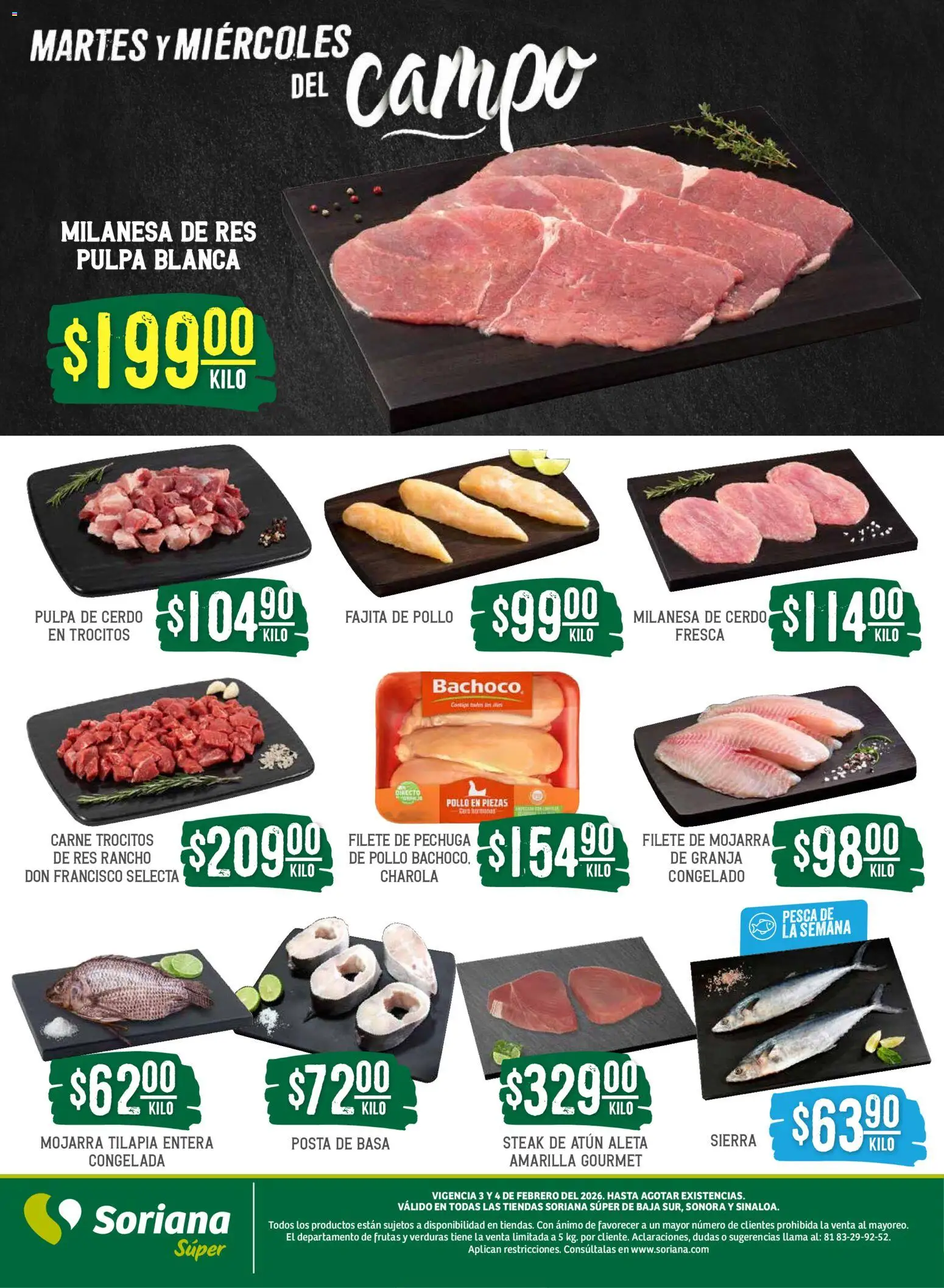 Nuevas ofertas de Soriana válidas en toda la República Mexicana desde el 03.02.2026. ¡Encuentra las mejores ofertas en Soriana - Martes y Miércoles del Campo Súper: BCS, Son y Sin! | Página: 4