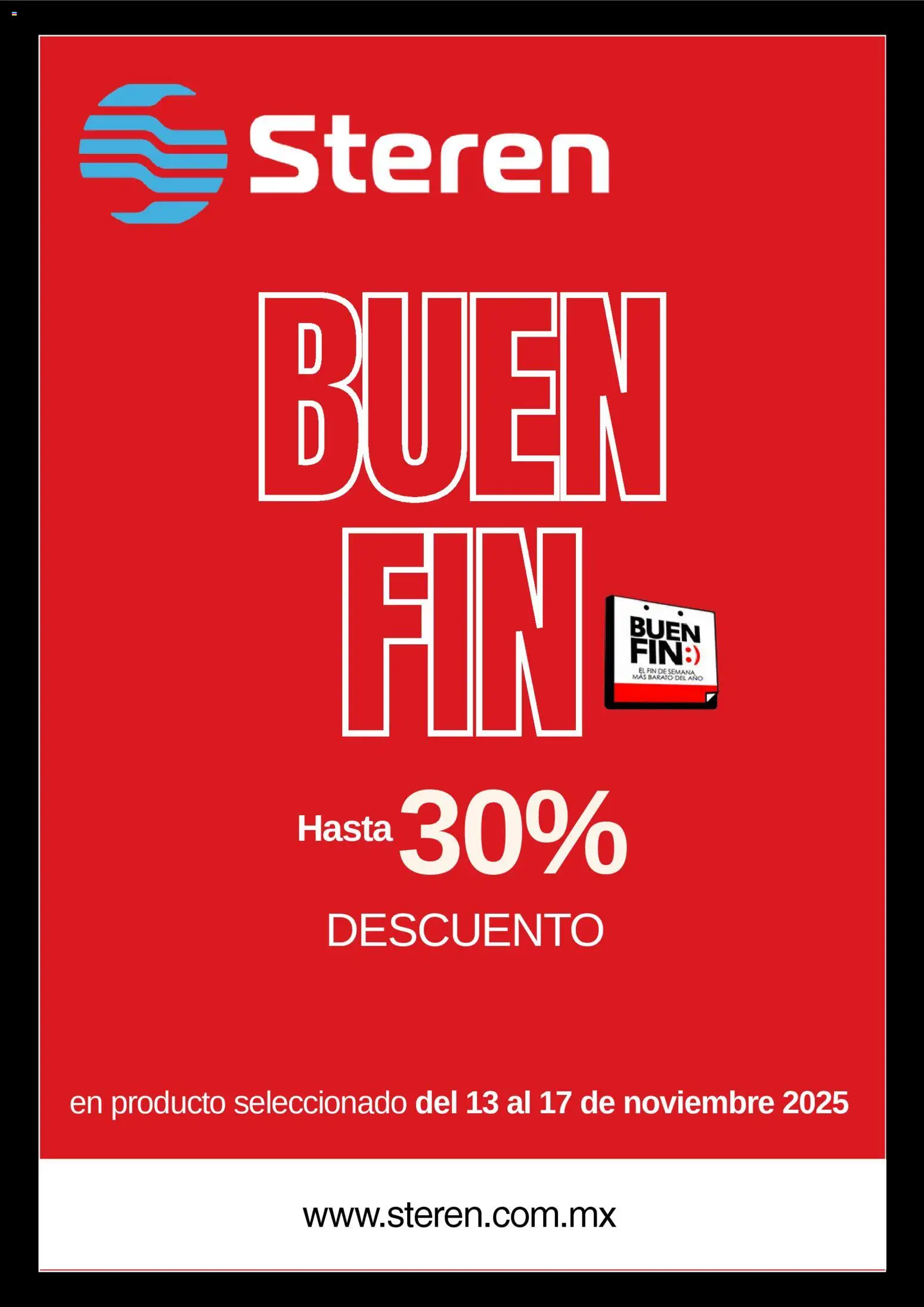 Nuevas ofertas de Steren válidas en toda la República Mexicana desde el 13.11.2025. ¡Encuentra las mejores ofertas en Steren Buen Fin! | Página: 1
