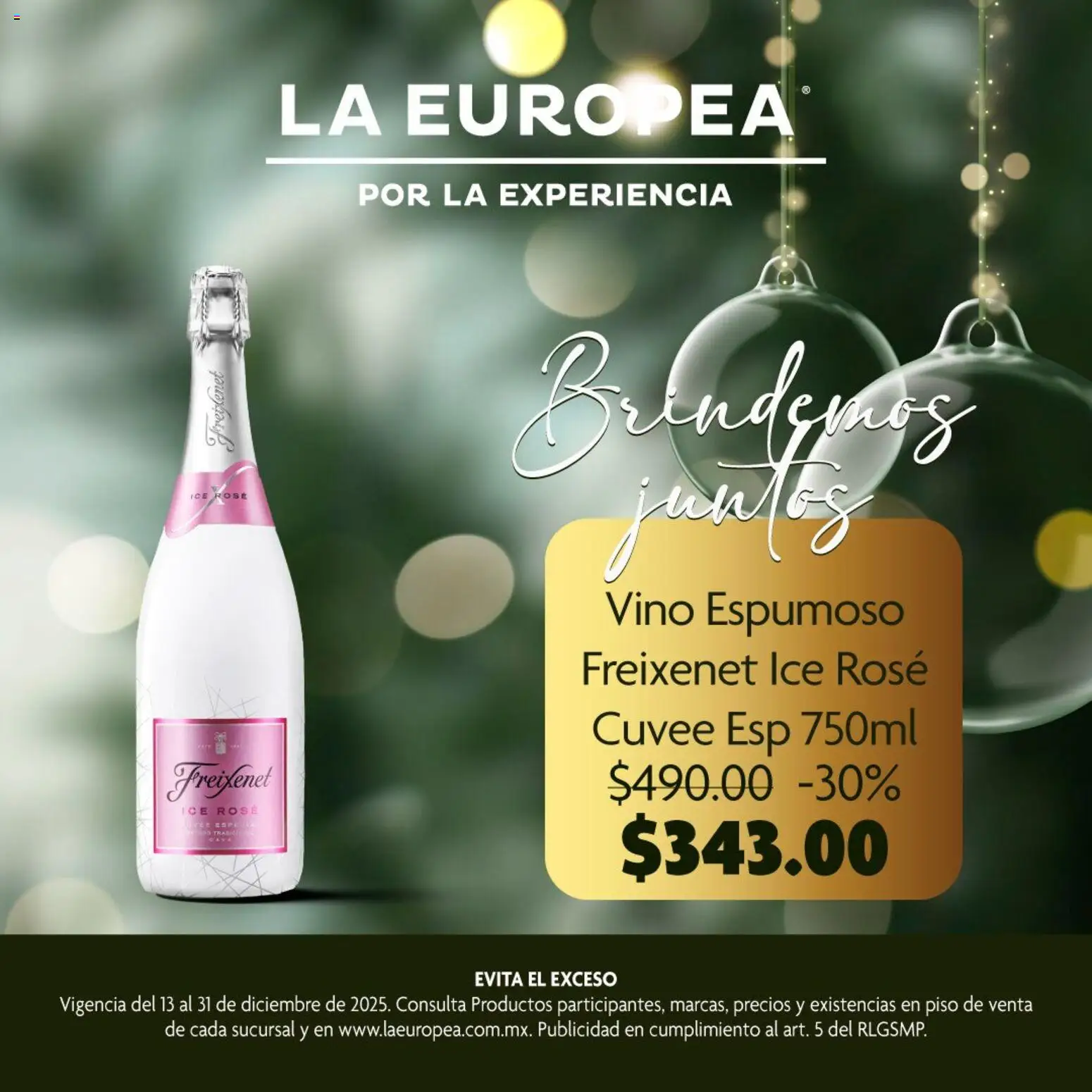 Nuevas ofertas de La Europea válidas en toda la República Mexicana desde el 13.12.2025. ¡Encuentra las mejores ofertas en La Europea catálogo Vino espumoso Freixenet! | Página: 3 | Productos: Vino