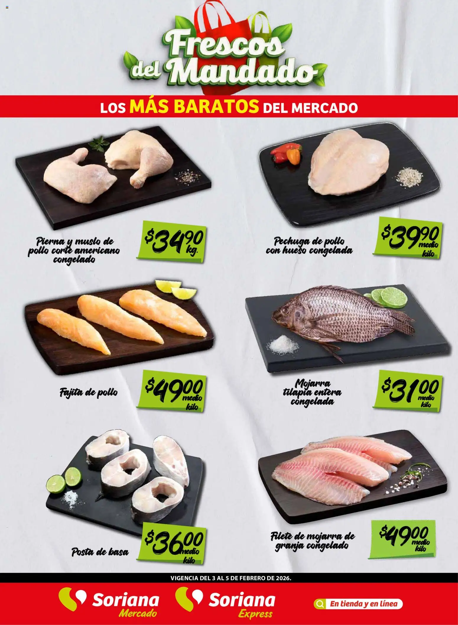 Nuevas ofertas de Soriana válidas en toda la República Mexicana desde el 03.02.2026. ¡Encuentra las mejores ofertas en Soriana - Frescos del Mandado Mercado: BCS, Son y Sin! | Página: 2