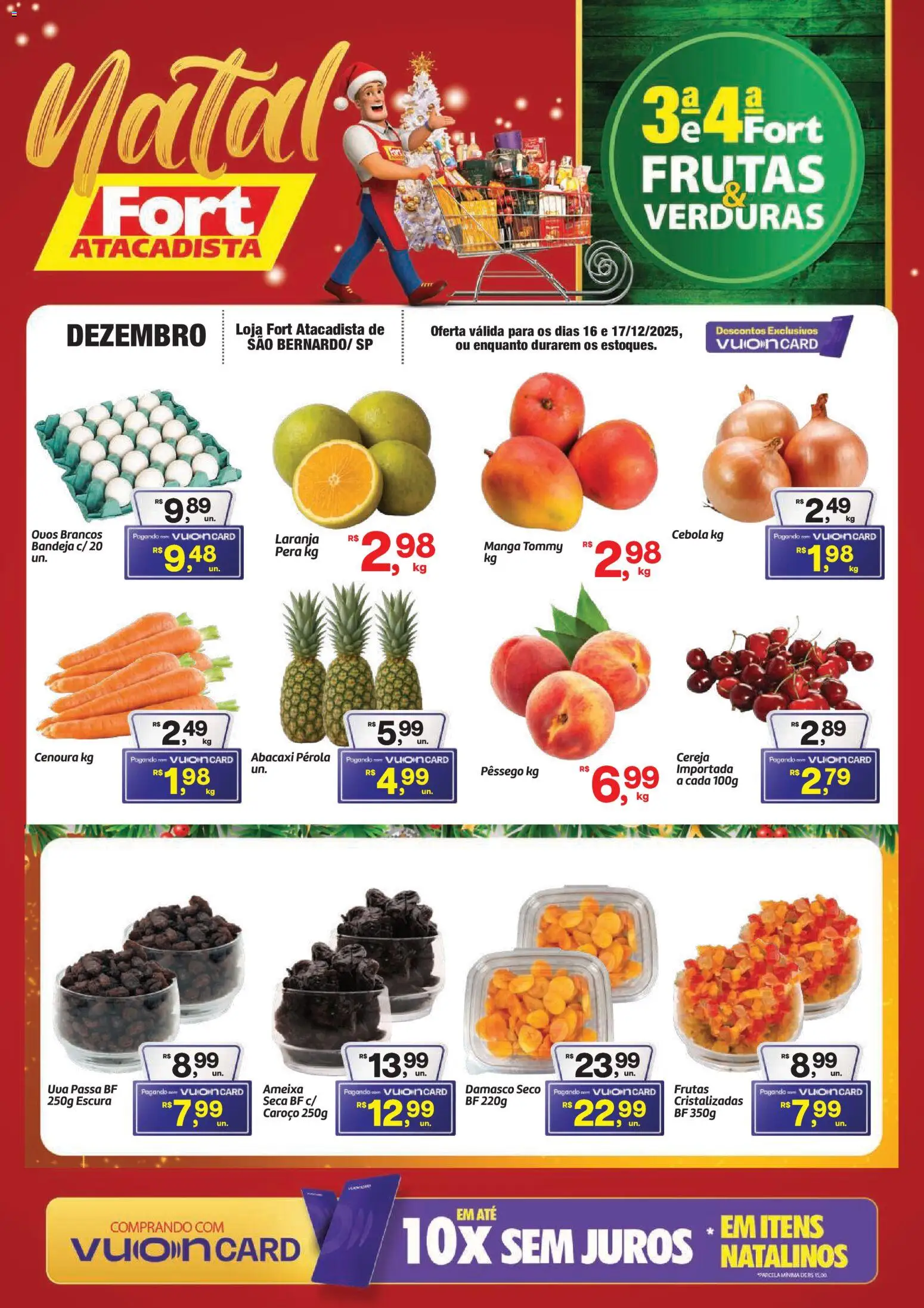 Fort Atacadista Folheto - válido de 16.12.2025 | Página: 1 | Produtos: Pera, Cenoura, Bandeja, Uva passa