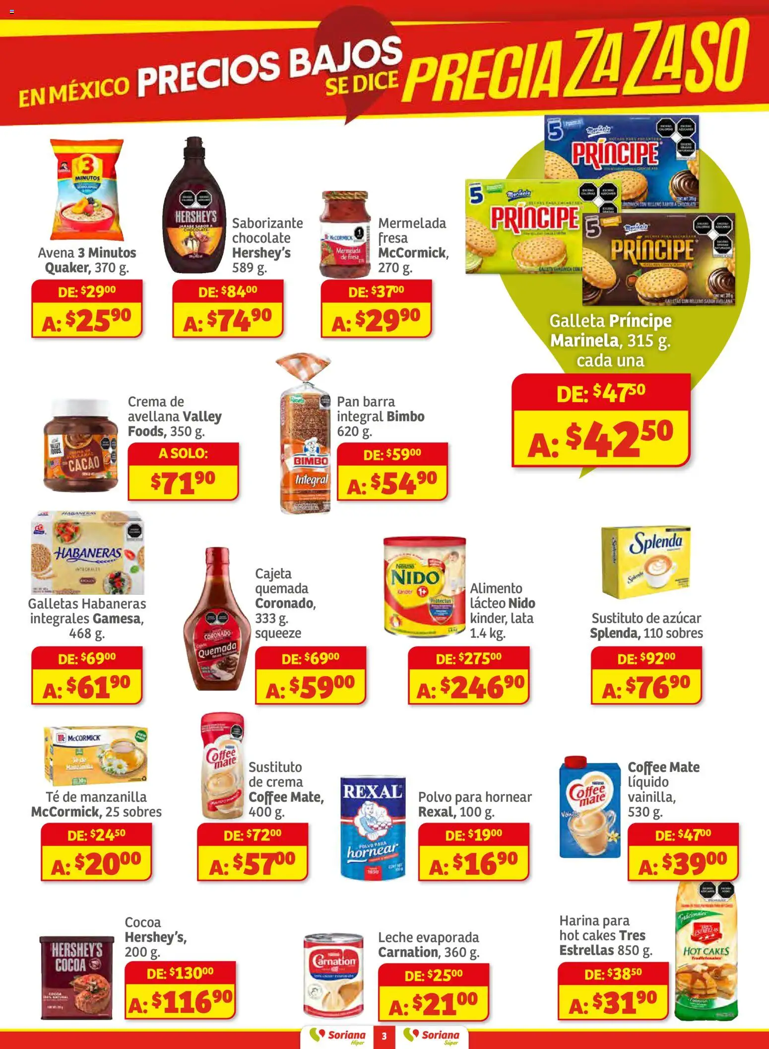 Nuevas ofertas de Soriana válidas en toda la República Mexicana desde el 11.12.2025. ¡Encuentra las mejores ofertas en Soriana - Preciazazaso Híper: Edo Mex, Gro, Hgo, Mor, Pue, Qto, Tlax, Ver! | Página: 3 | Productos: Fresa, Azúcar, Crema, Galletas