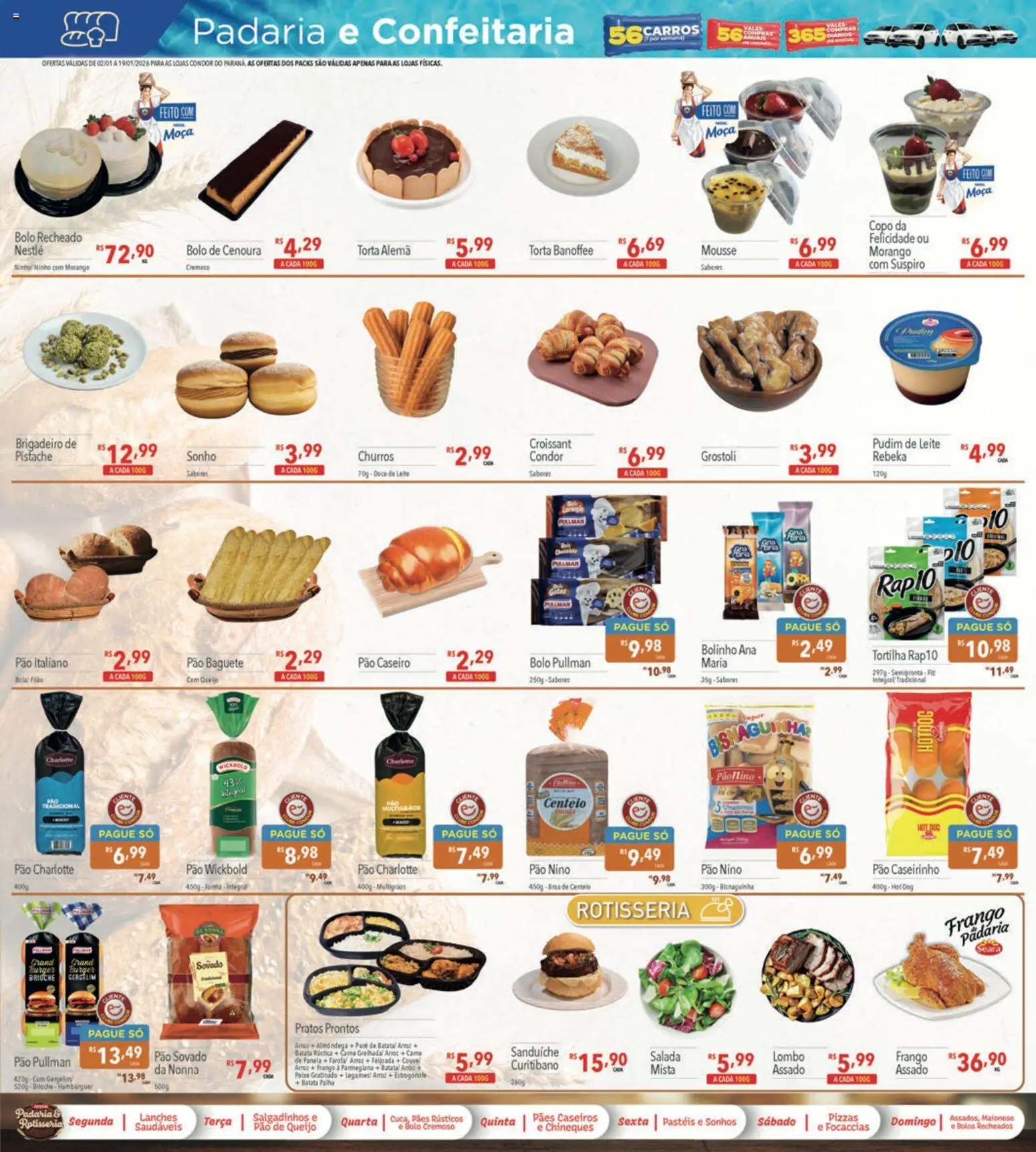 Supermercados Condor Folheto - válido de 02.01.2026 | Página: 9 | Produtos: Pistache, Sanduíche, Bolo, Maionese
