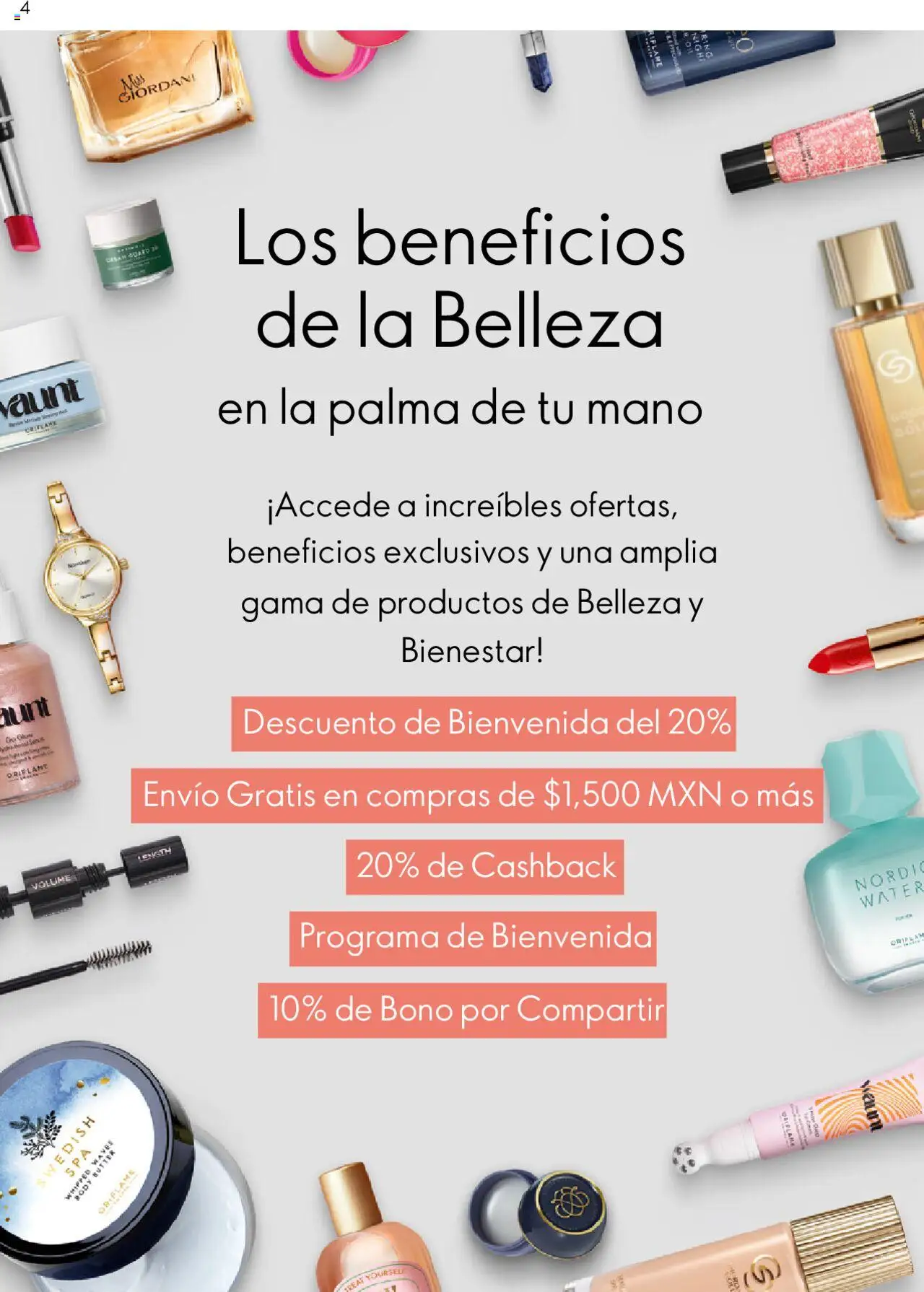 Nuevas ofertas de Oriflame válidas en toda la República Mexicana desde el 09.11.2024. ¡Encuentra las mejores ofertas en Oriflame brochure Members 16 2024! | Página: 4