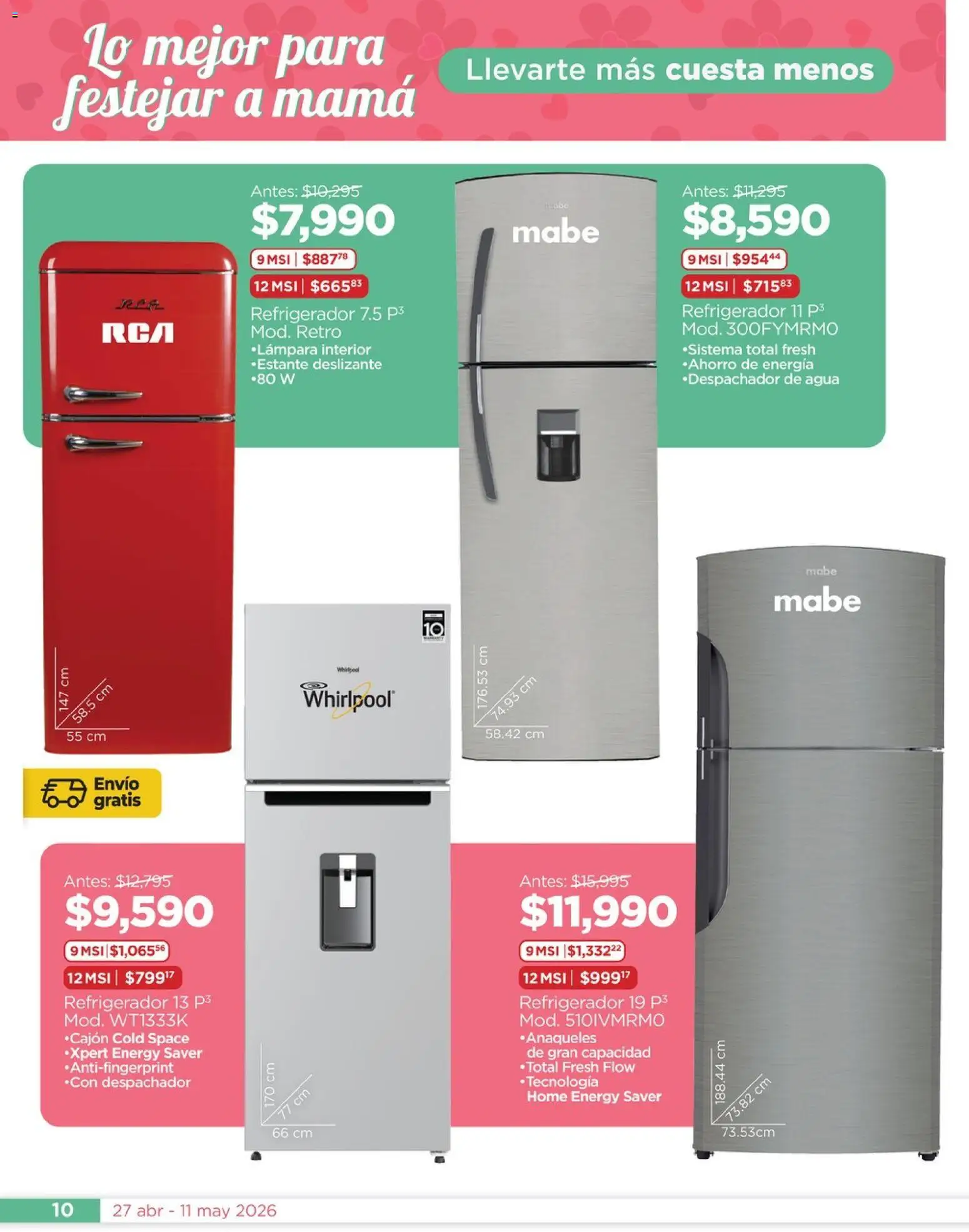 Nuevas ofertas de Chedraui válidas en toda la República Mexicana desde el 27.04.2026. ¡Encuentra las mejores ofertas en Chedraui folleto Mejor para festejar a mamá! | Página: 10 | Productos: Refrigerador, Agua, Lámpara