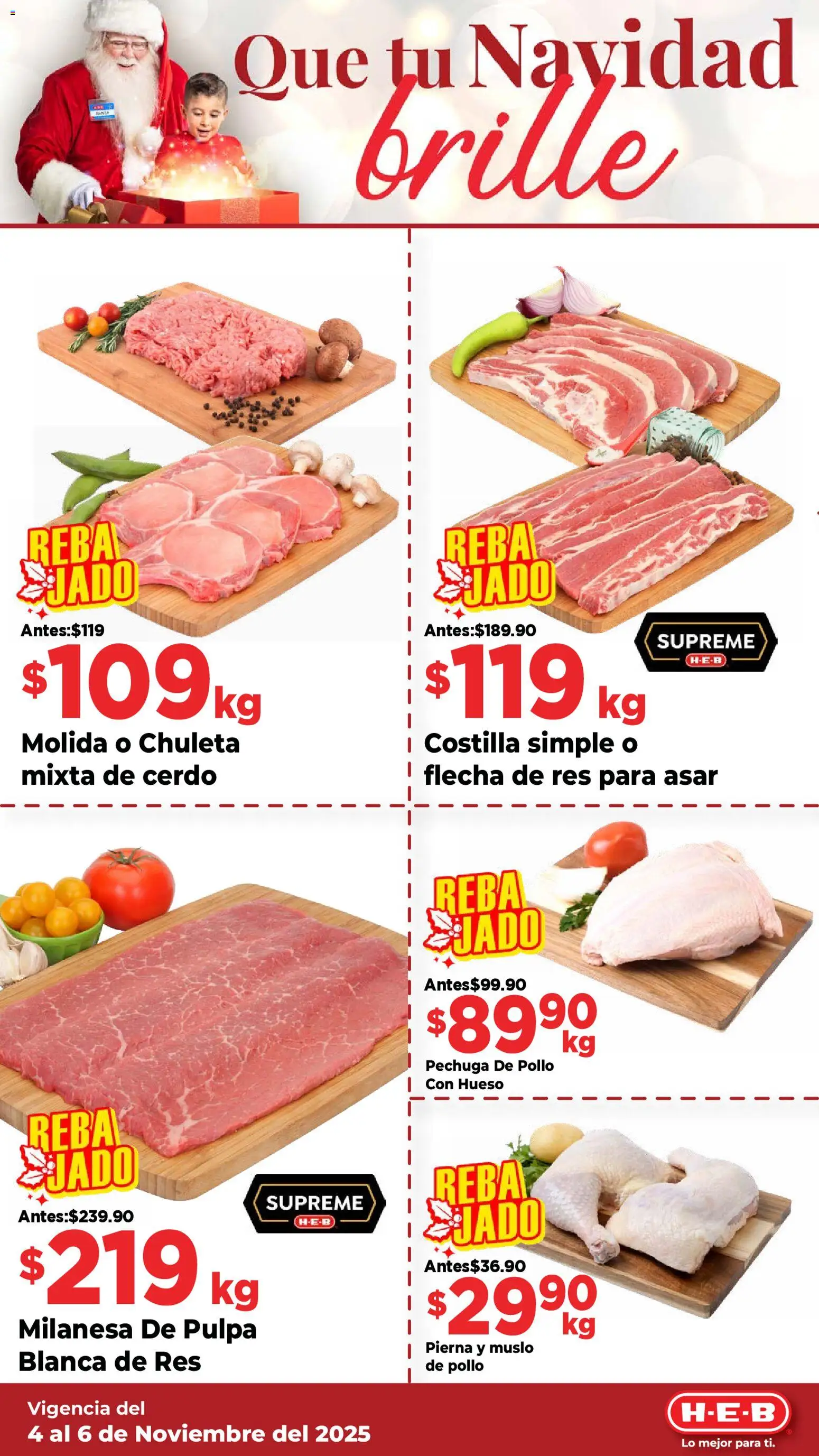 Nuevas ofertas de H-E-B válidas en toda la República Mexicana desde el 04.11.2025. ¡Encuentra las mejores ofertas en H-E-B folleto! | Página: 8 | Productos: Pollo, Milanesa, Cerdo, Res