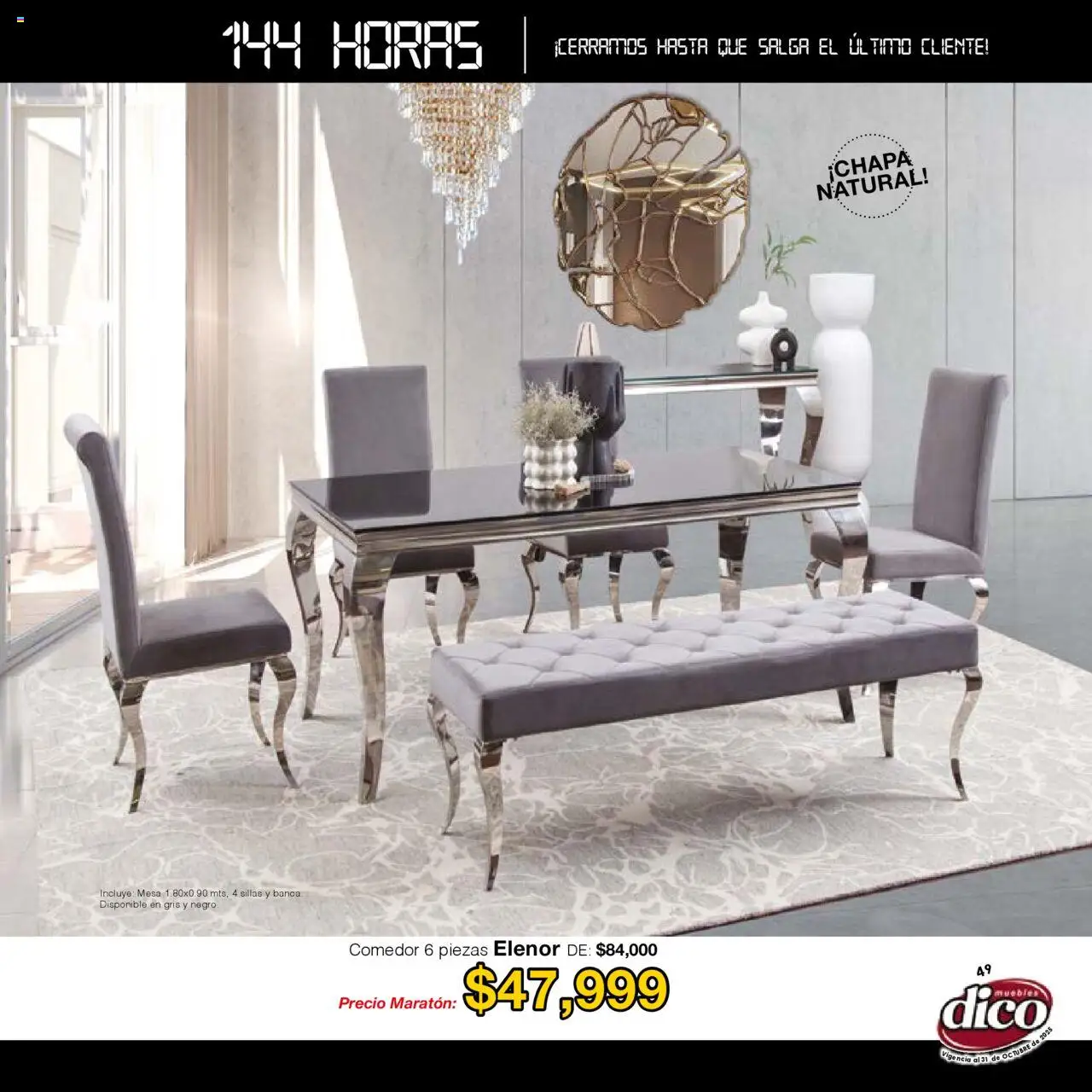 Nuevas ofertas de Muebles Dico válidas en toda la República Mexicana desde el 01.01.2025. ¡Encuentra las mejores ofertas en Muebles Dico - Catálogo Venta Maratónica Pacifico! | Página: 49 | Productos: Mesa