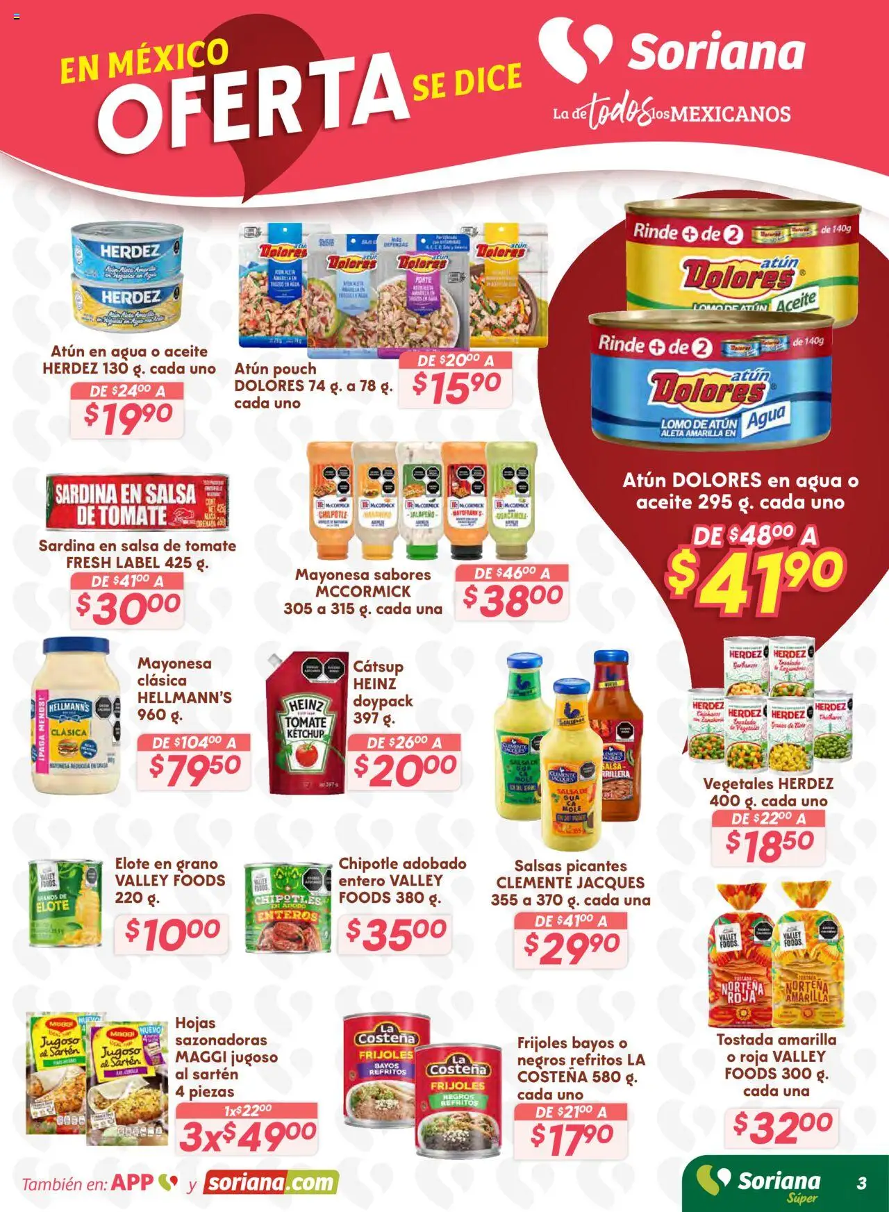 Nuevas ofertas de Soriana válidas en toda la República Mexicana desde el 16.10.2025. ¡Encuentra las mejores ofertas en Soriana - Preciazazaso Súper: Valle de México! | Página: 10 | Productos: Mayonesa, Tomate, Agua, Catsup