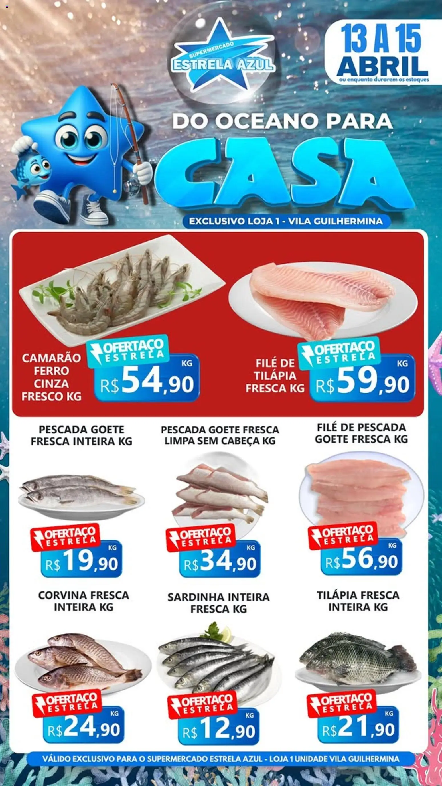 Estrela Azul Folheto - válido de 13.04.2026 | Página: 1 | Produtos: Ferro, Camarão, Tilápia, Sardinha