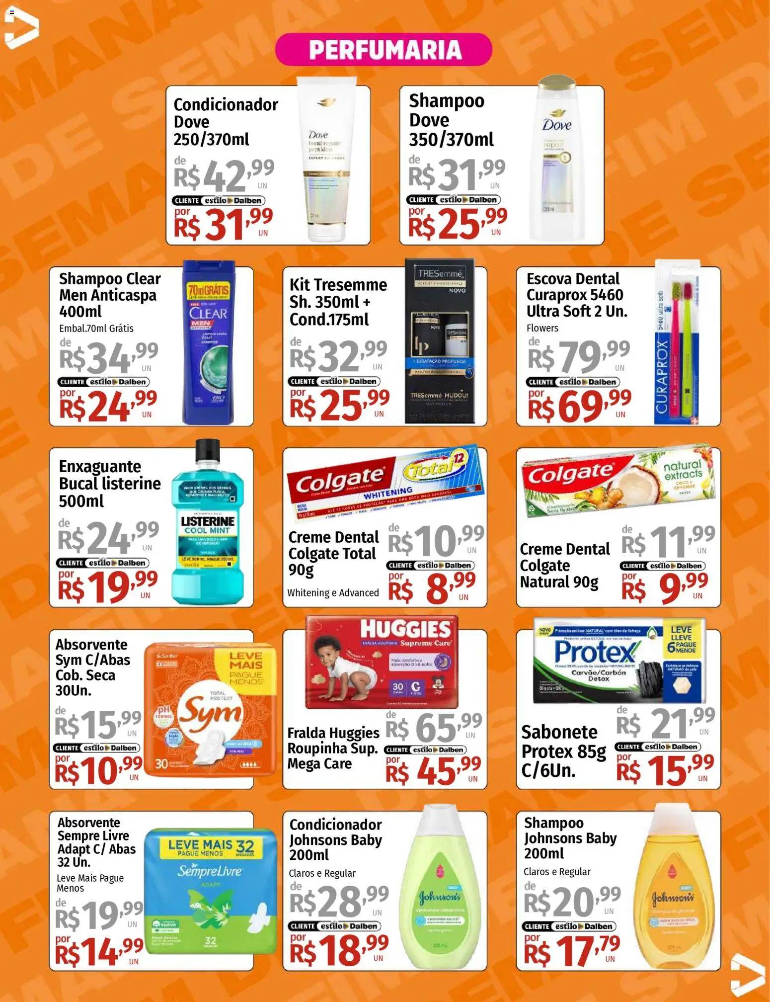 Supermercado Dalben Folheto - válido de 21.11.2025 | Página: 13 | Produtos: Shampoo, Creme, Sabonete, Absorvente