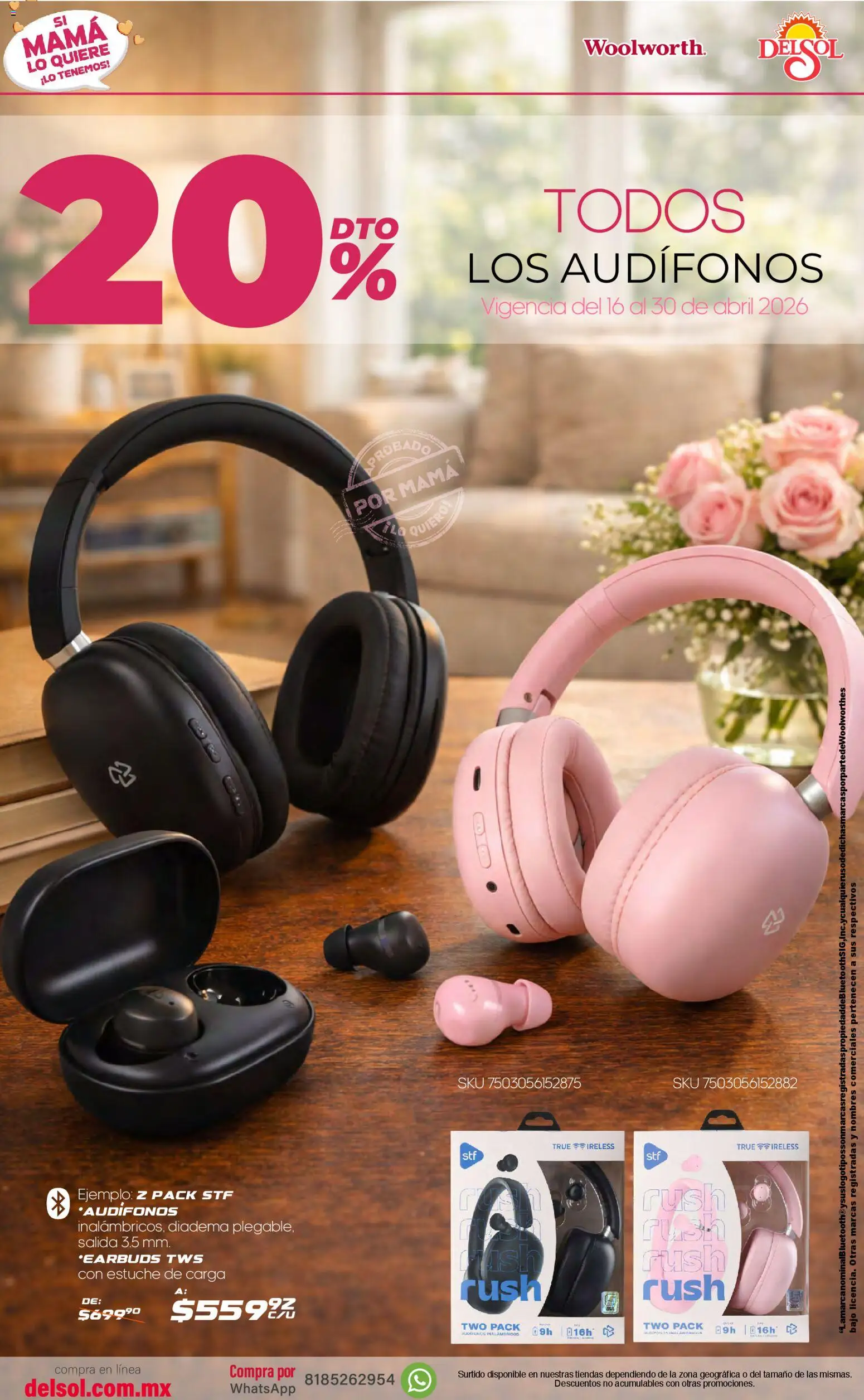 Nuevas ofertas de Del Sol y Woolworth válidas en toda la República Mexicana desde el 16.04.2026. ¡Encuentra las mejores ofertas en Del Sol y Woolworth catálogo Si Mamá Lo Quiere, ¡Lo Tenemos! | Página: 5 | Productos: Estuche, Audífonos