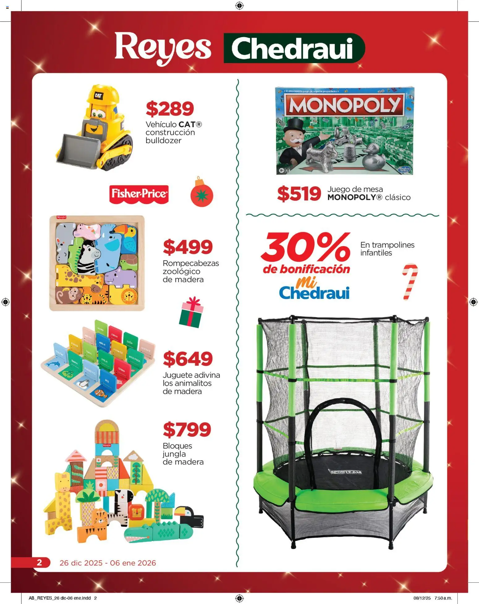 Nuevas ofertas de Chedraui válidas en toda la República Mexicana desde el 26.12.2025. ¡Encuentra las mejores ofertas en Chedraui folleto! | Página: 2 | Productos: Cerdo, Juego, Mesa