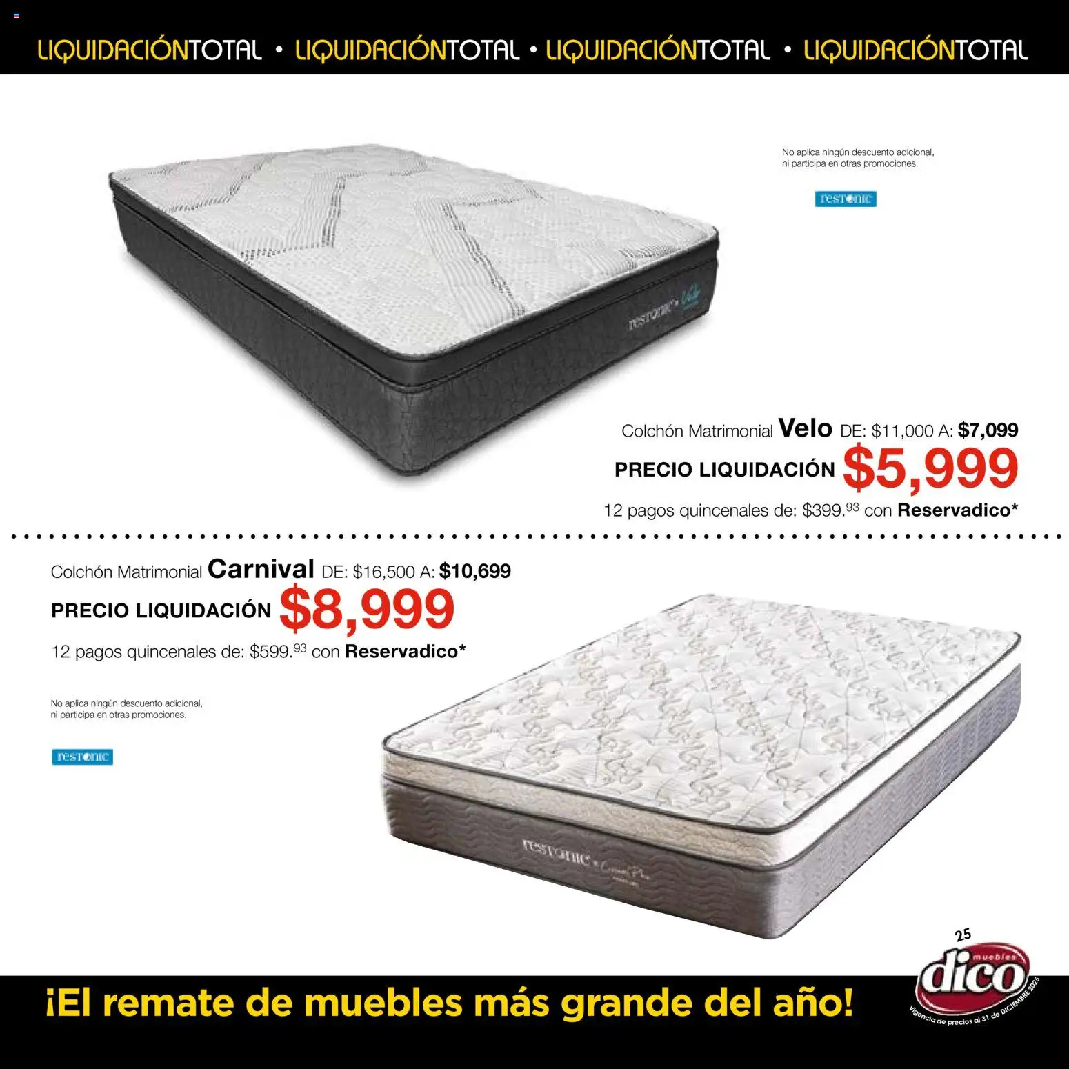 Nuevas ofertas de Muebles Dico válidas en toda la República Mexicana desde el 04.12.2025. ¡Encuentra las mejores ofertas en Muebles Dico Liquidación Total! | Página: 25 | Productos: Colchón
