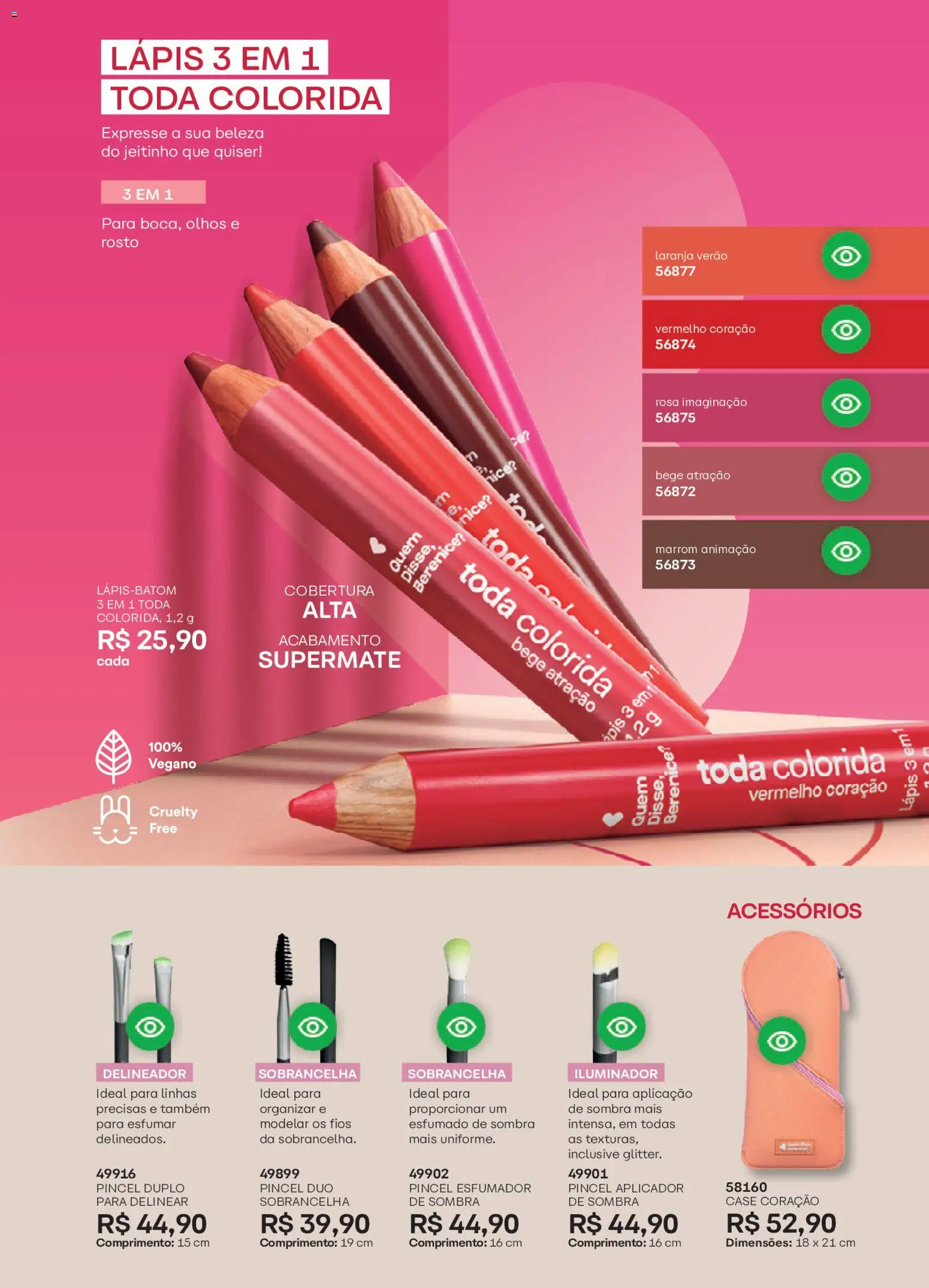 O Boticário Folheto - válido de 02.03.2026 | Página: 138 | Produtos: Pincel, Delineador, Lápis, Iluminador