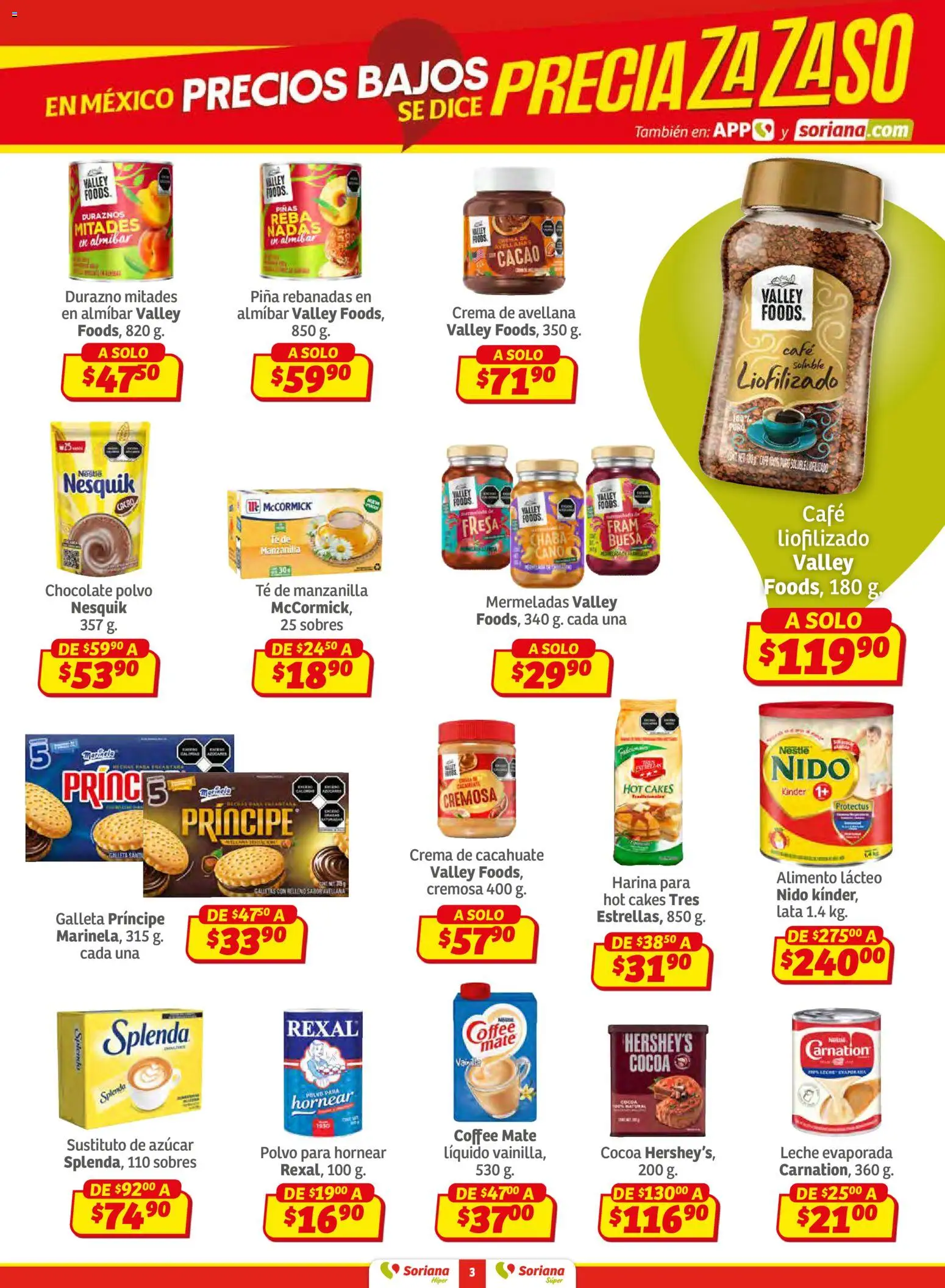 Nuevas ofertas de Soriana válidas en toda la República Mexicana desde el 15.01.2026. ¡Encuentra las mejores ofertas en Soriana - Preciazazaso Súper: Valle de México! | Página: 3 | Productos: Durazno, Crema, Leche, Polvo