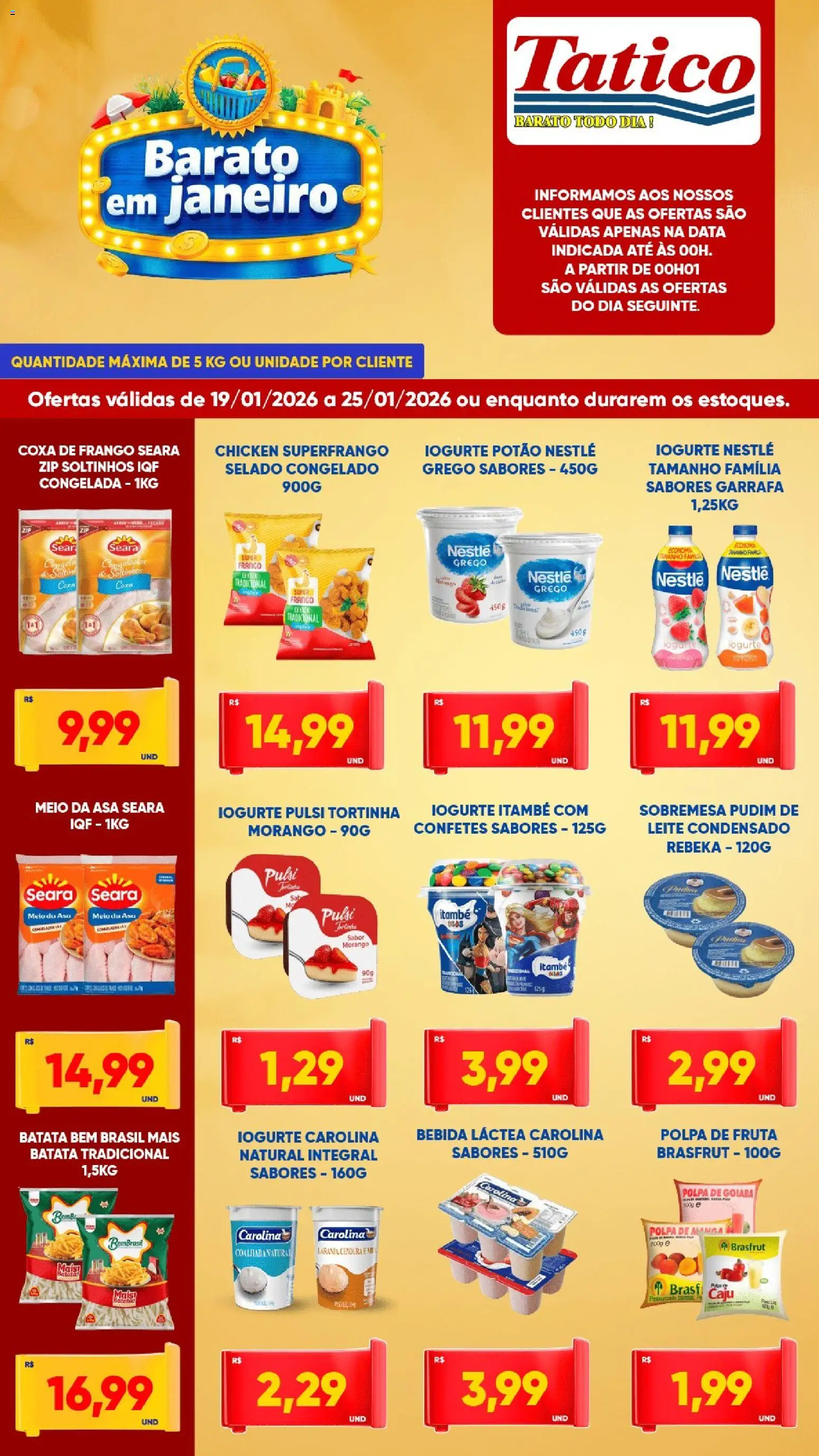Tatico Folheto - válido de 19.01.2026 | Página: 6 | Produtos: Iogurte, Bebida, Batata, Frango