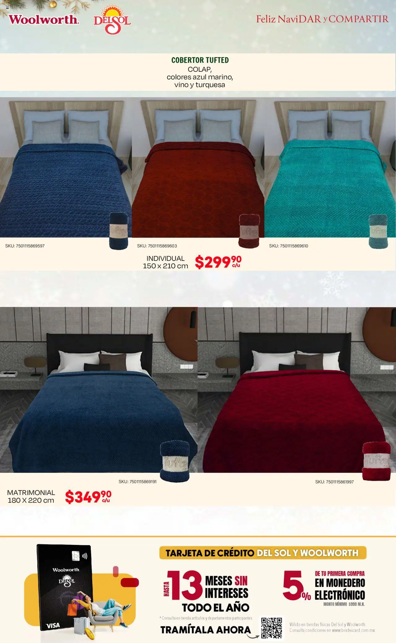 Nuevas ofertas de Del Sol y Woolworth válidas en toda la República Mexicana desde el 09.10.2025. ¡Encuentra las mejores ofertas en Del Sol y Woolworth - Catálogo Feliz NaviDar y Compartir ! | Página: 45 | Productos: Cobertor, Monedero, Vino