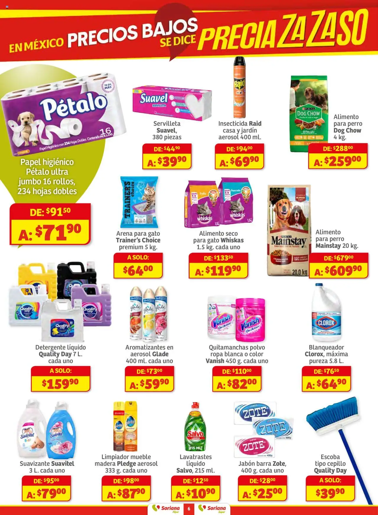 Nuevas ofertas de Soriana válidas en toda la República Mexicana desde el 16.10.2025. ¡Encuentra las mejores ofertas en Soriana - Preciazazaso Súper: Ags, Col, Gto, Jal, Mich! | Página: 6 | Productos: Quitamanchas, Detergente, Escoba, Polvo