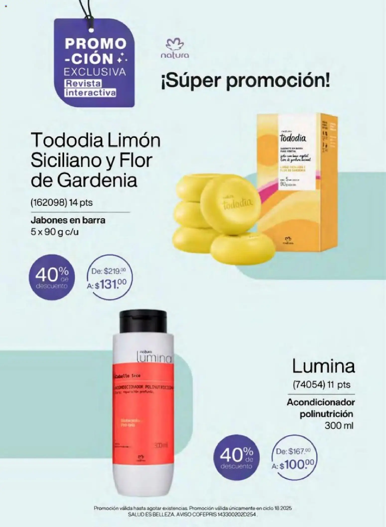 Nuevas ofertas de Natura válidas en toda la República Mexicana desde el 01.12.2025. ¡Encuentra las mejores ofertas en Natura campaña 18 2025! | Página: 7 | Productos: Limón, Barra, Acondicionador