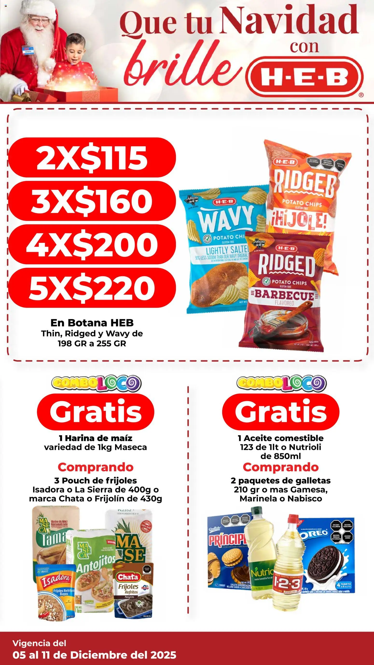 Nuevas ofertas de H-E-B válidas en toda la República Mexicana desde el 05.12.2025. ¡Encuentra las mejores ofertas en H-E-B folleto! | Página: 3 | Productos: Maíz, Harina, Aceite, Sierra