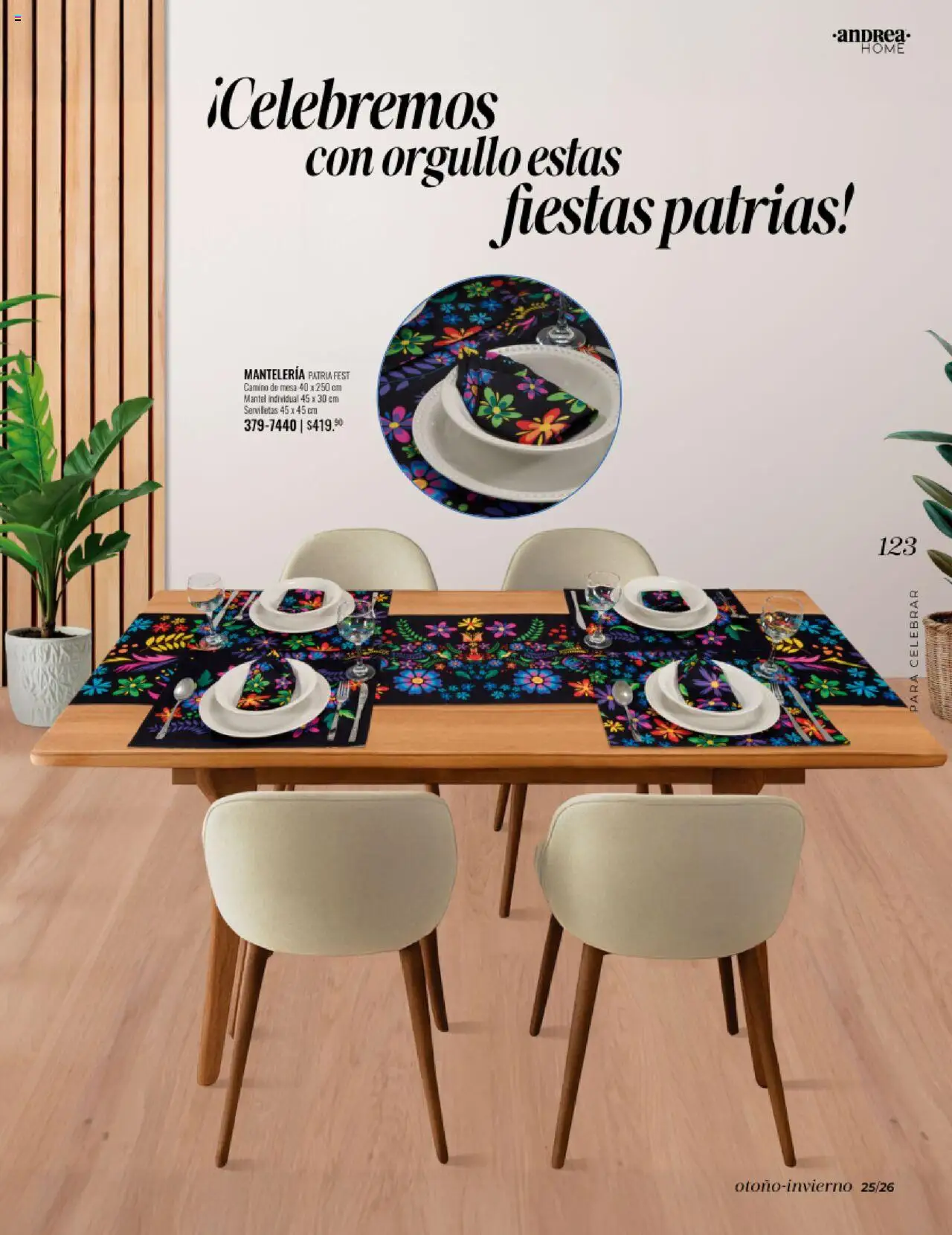 Nuevas ofertas de Andrea válidas en toda la República Mexicana desde el 24.08.2025. ¡Encuentra las mejores ofertas en Andrea - Catálogo Home - Otoño / Invierno! | Página: 123 | Productos: Mantel, Mantel individual, Mesa, Servilletas