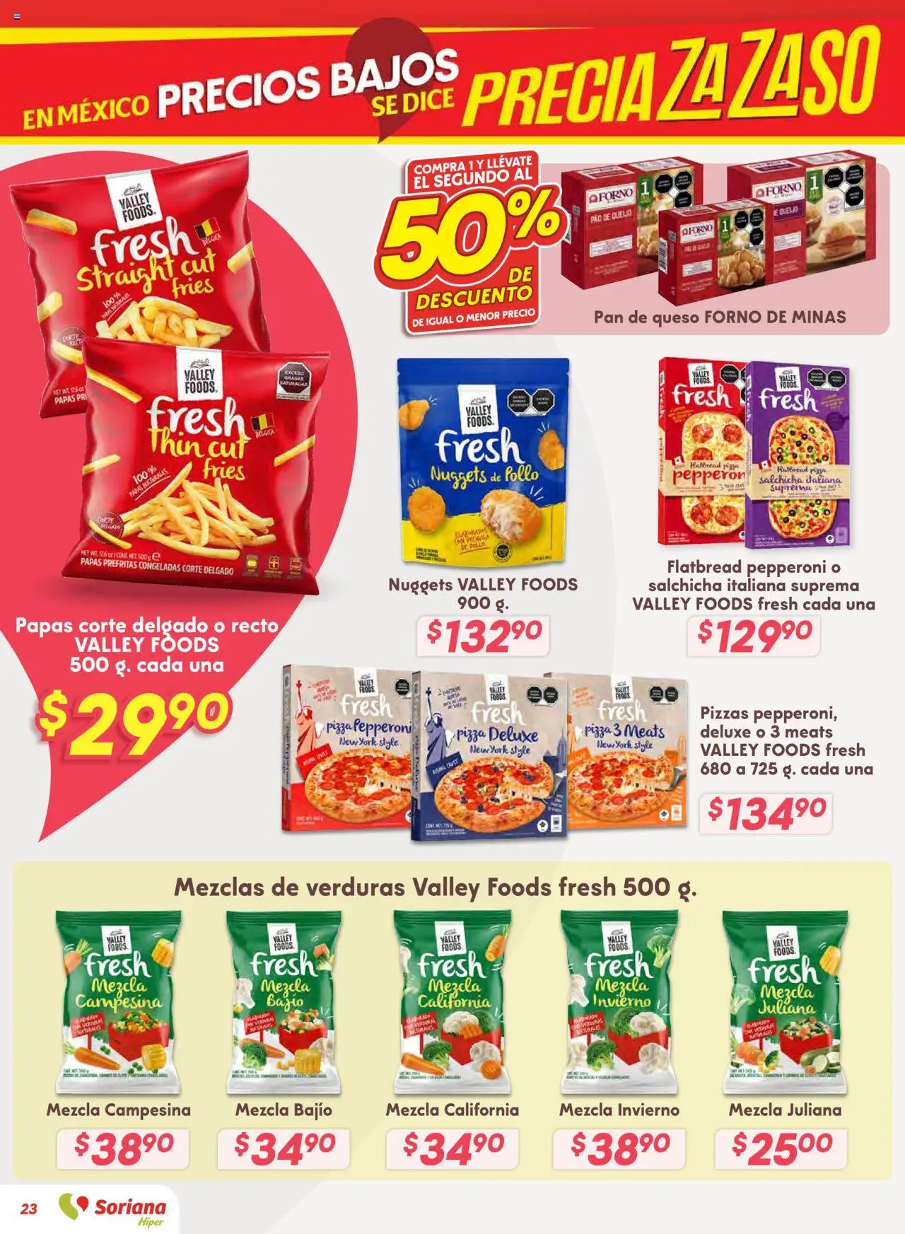 Nuevas ofertas de Soriana válidas en toda la República Mexicana desde el 14.08.2025. ¡Encuentra las mejores ofertas en Soriana - Preciazazaso Híper: Valle de México! | Página: 23 | Productos: Pollo, Salchicha, Queso, Pizza