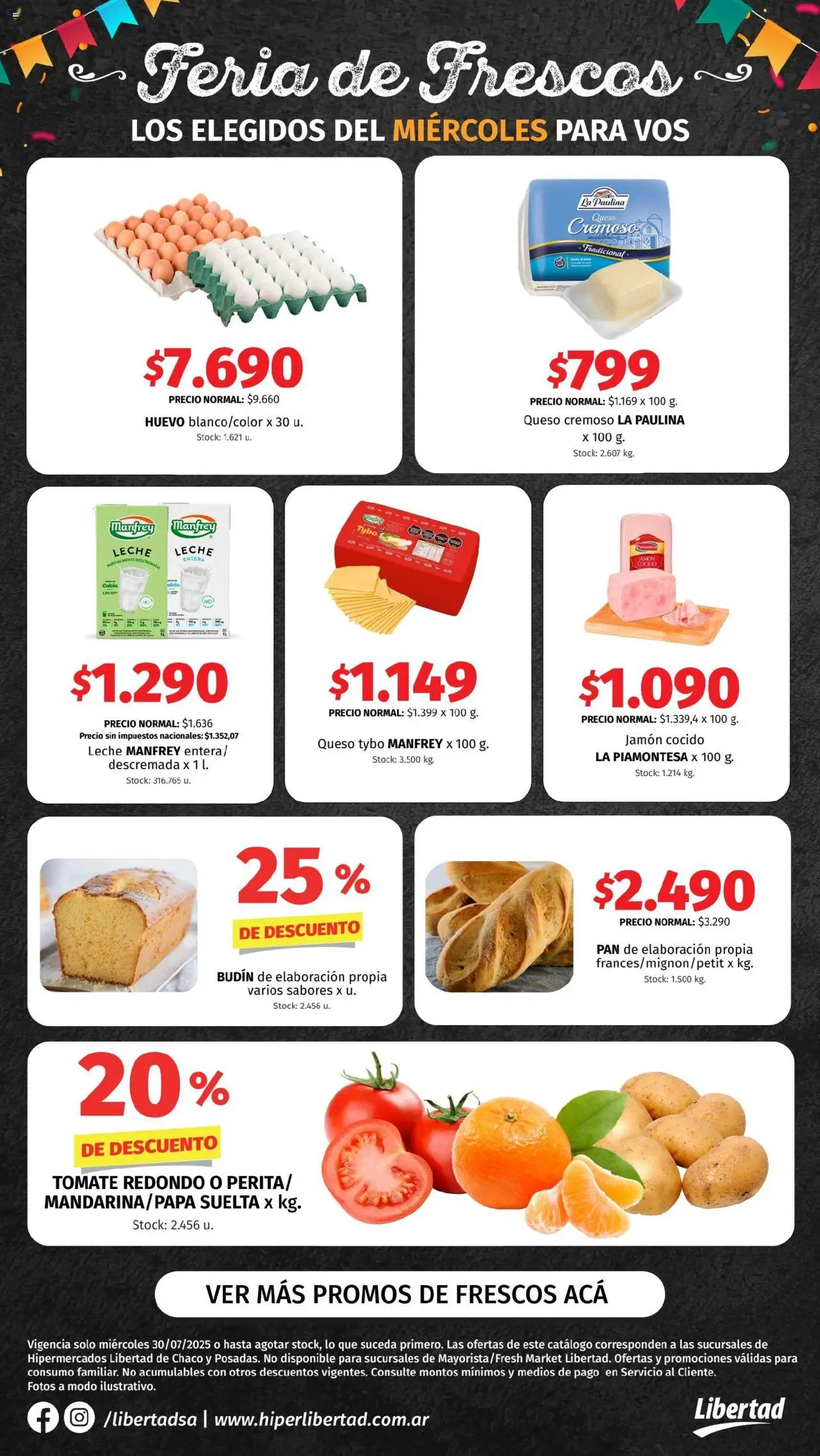 Hipermercado Libertad - Feria de Frescos - NEA │ válido desde el 30.07.2025 | Página: 1 | Productos: Budín, Tomate, Huevo, Pan