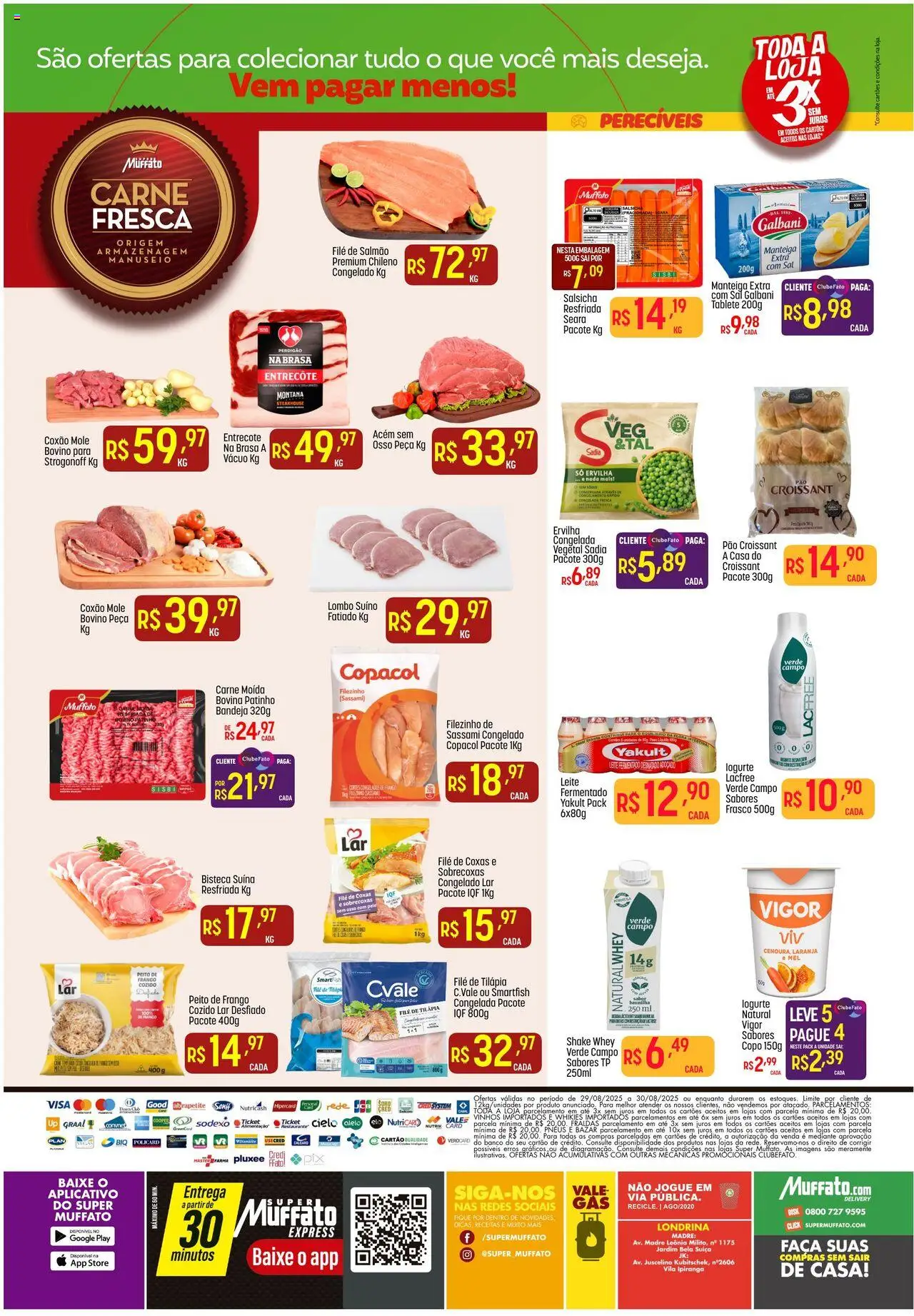 Super Muffato Folheto - válido de 29.07.2025 | Página: 2 | Produtos: Salsicha, Mel, Fraldas, Sal