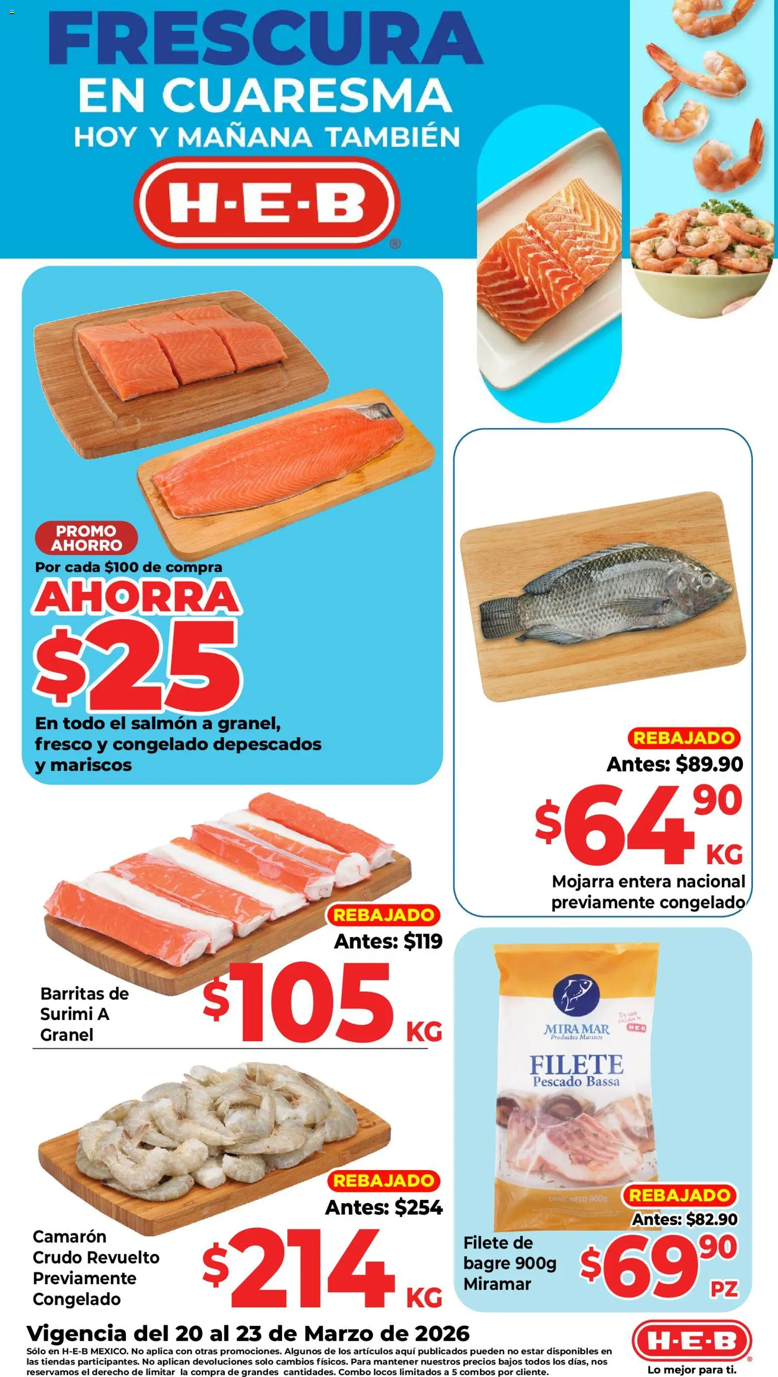 Nuevas ofertas de H-E-B válidas en toda la República Mexicana desde el 20.03.2026. ¡Encuentra las mejores ofertas en H-E-B folleto! | Página: 1