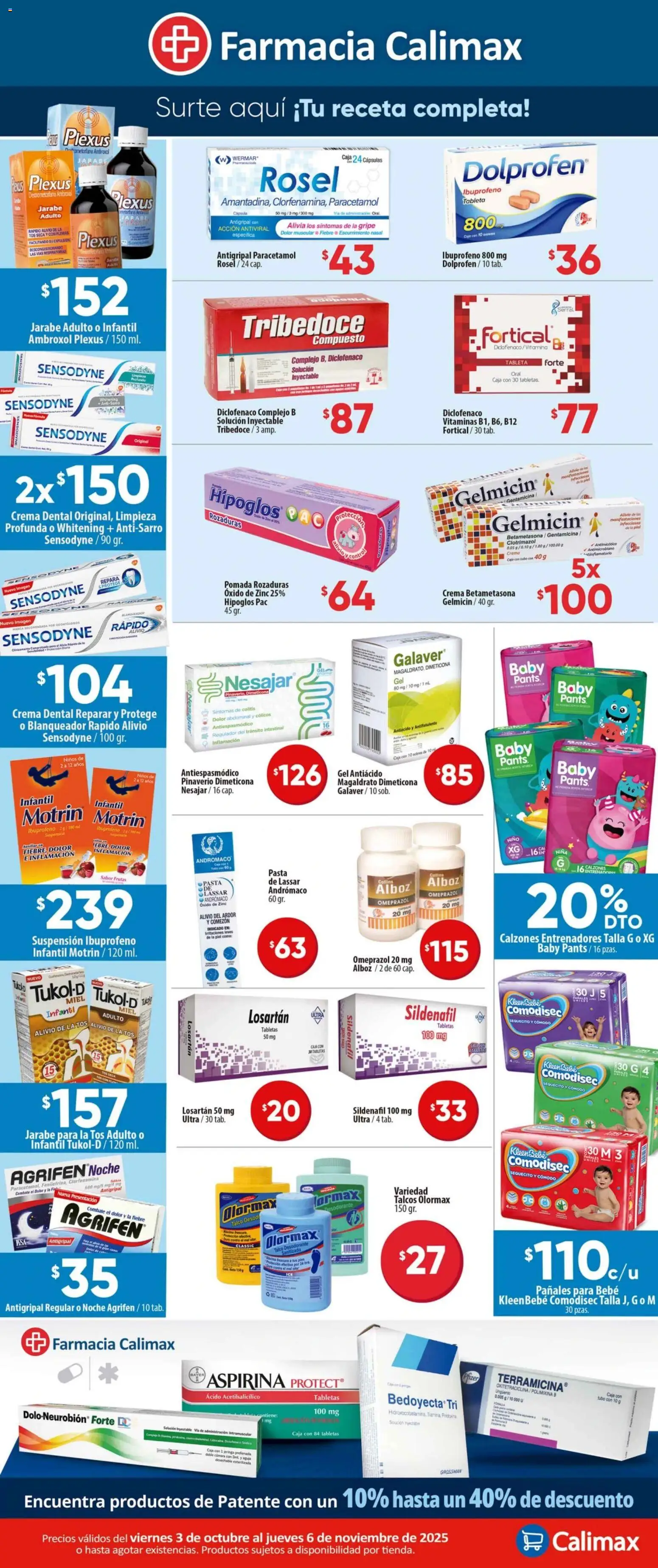 Nuevas ofertas de Calimax válidas en toda la República Mexicana desde el 03.10.2025. ¡Encuentra las mejores ofertas en Calimax folleto Farmacia! | Página: 2 | Productos: Pasta, Pañales, Vitaminas, Pomada