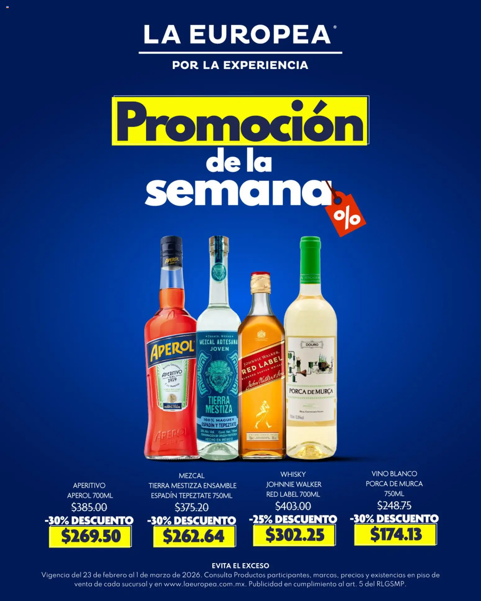 Nuevas ofertas de La Europea válidas en toda la República Mexicana desde el 23.02.2026. ¡Encuentra las mejores ofertas en La Europea catálogo Promoción de la semana! | Página: 1 | Productos: Vino, Whisky