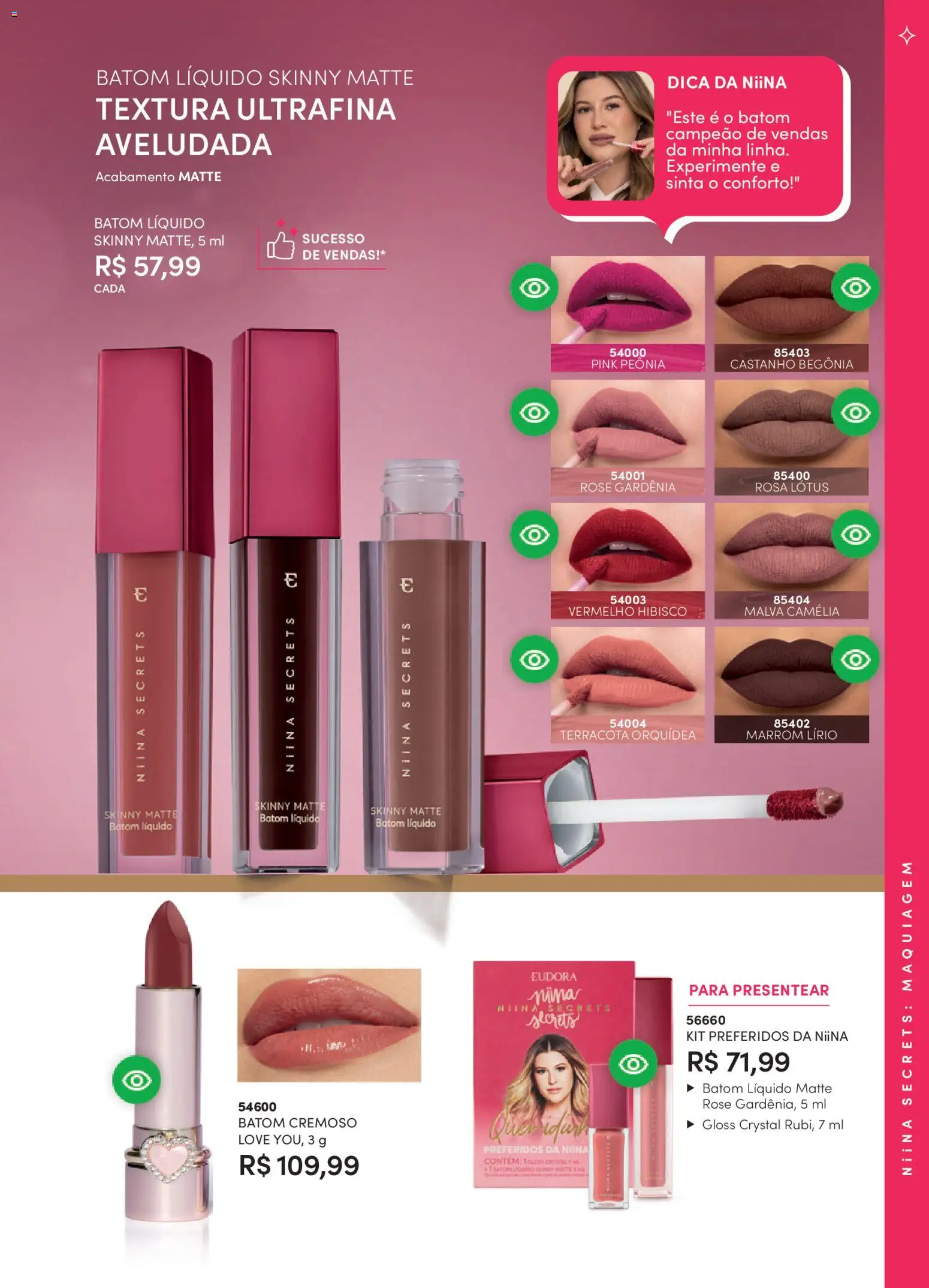 Eudora Folheto - válido de 17.12.2025 | Página: 100 | Produtos: Hibisco, Maquiagem, Batom