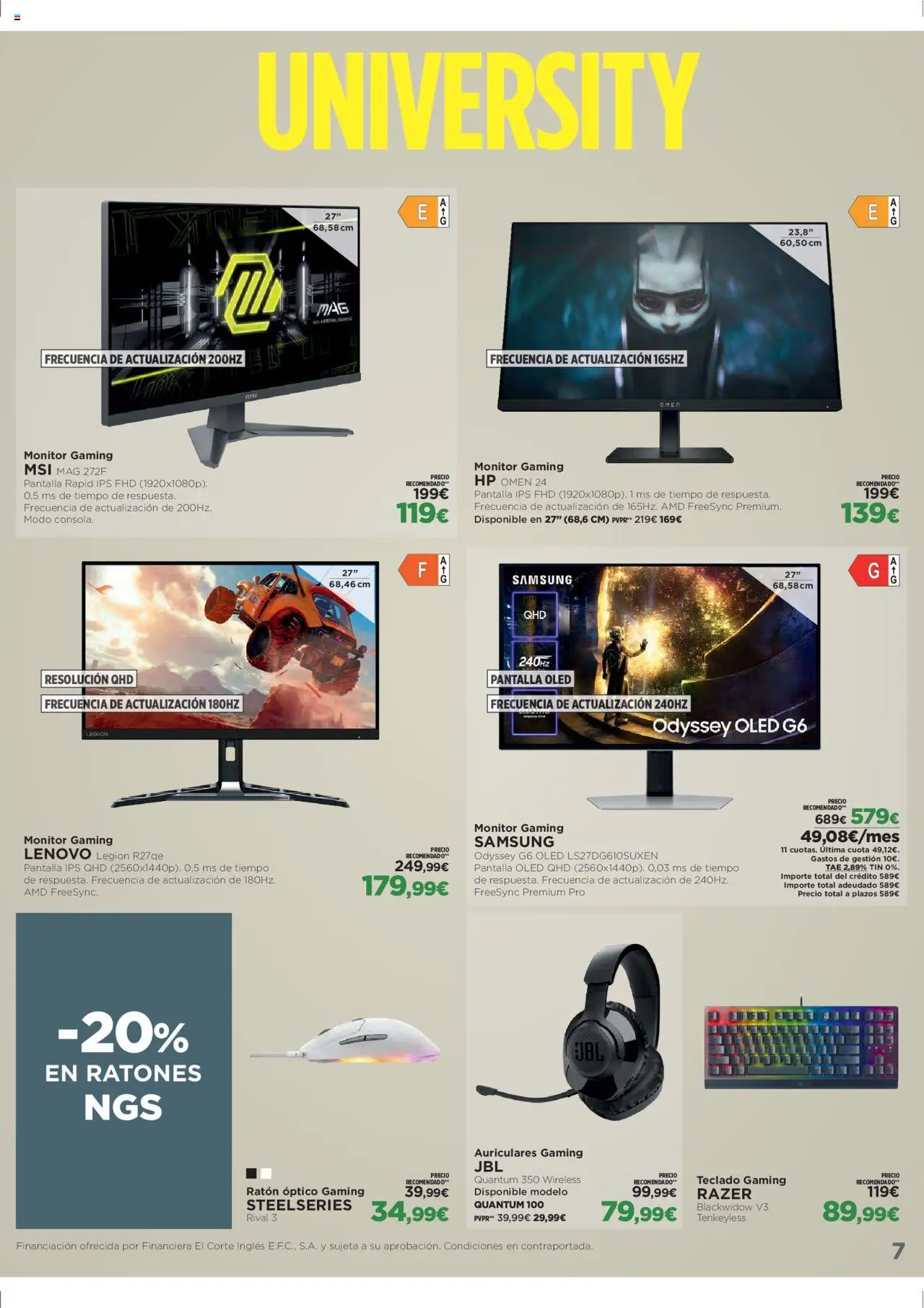 Nuevas ofertas de El Corte Inglés válidas en toda la República Mexicana desde el 08.09.2025. ¡Encuentra las mejores ofertas en El Corte Inglés - Catálogo University! | Página: 7 | Productos: Monitor, Teclado