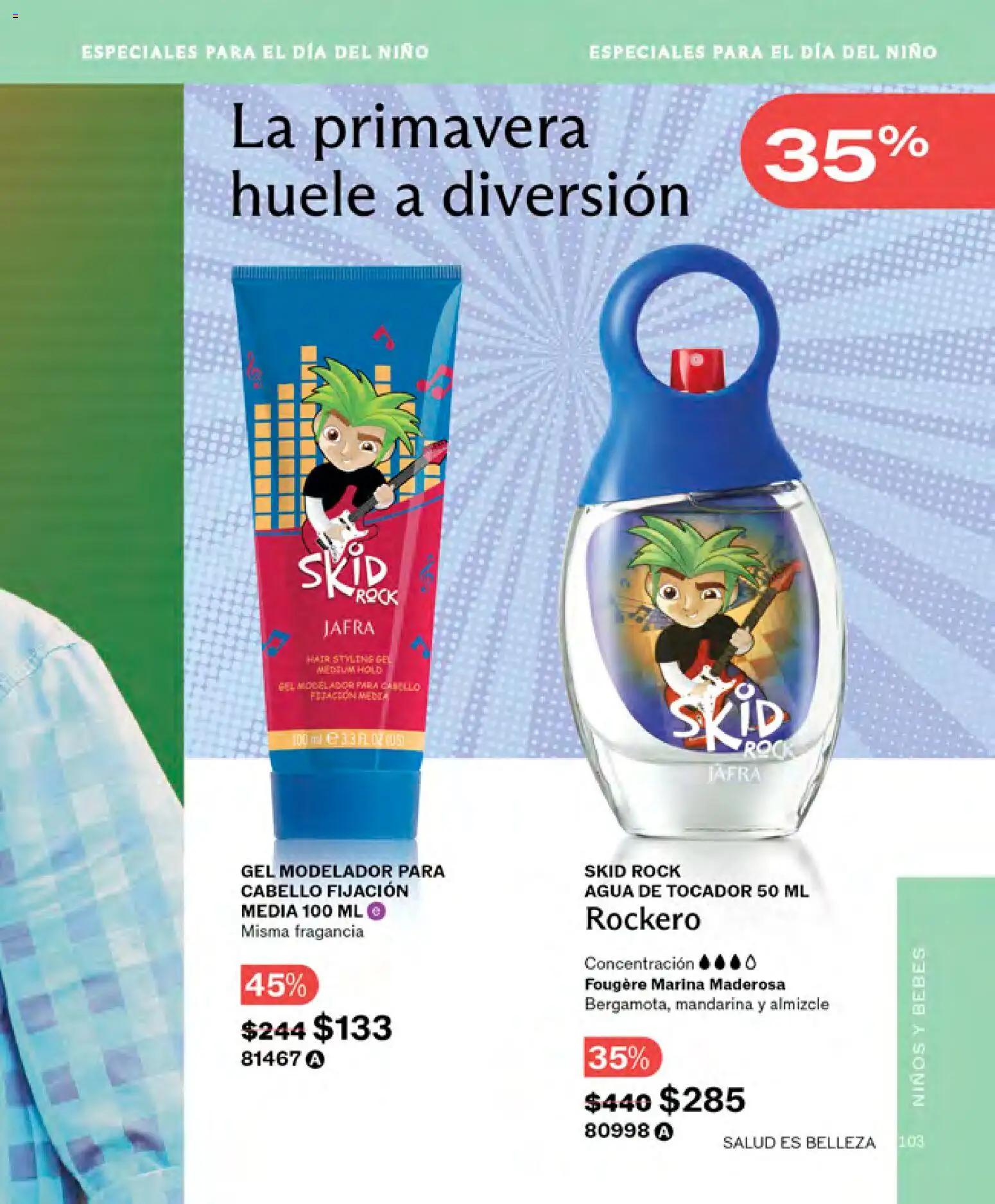 Nuevas ofertas de JAFRA válidas en toda la República Mexicana desde el 01.03.2026. ¡Encuentra las mejores ofertas en JAFRA catálogo! | Página: 103