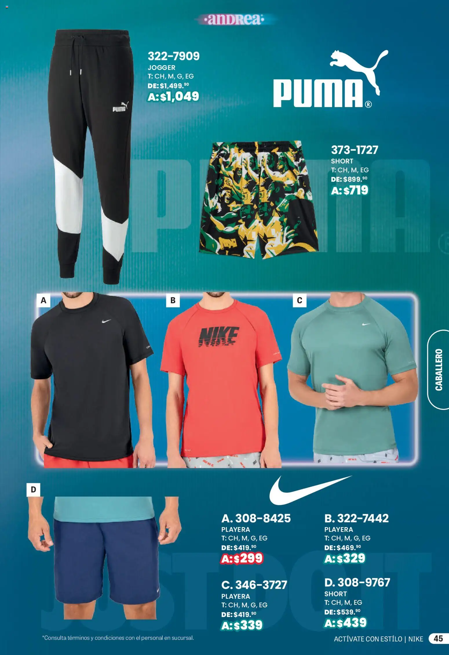 Nuevas ofertas de Andrea válidas en toda la República Mexicana desde el 01.03.2026. ¡Encuentra las mejores ofertas en Andrea catálogo Actívate con estillo! | Página: 45 | Productos: Playera, Short