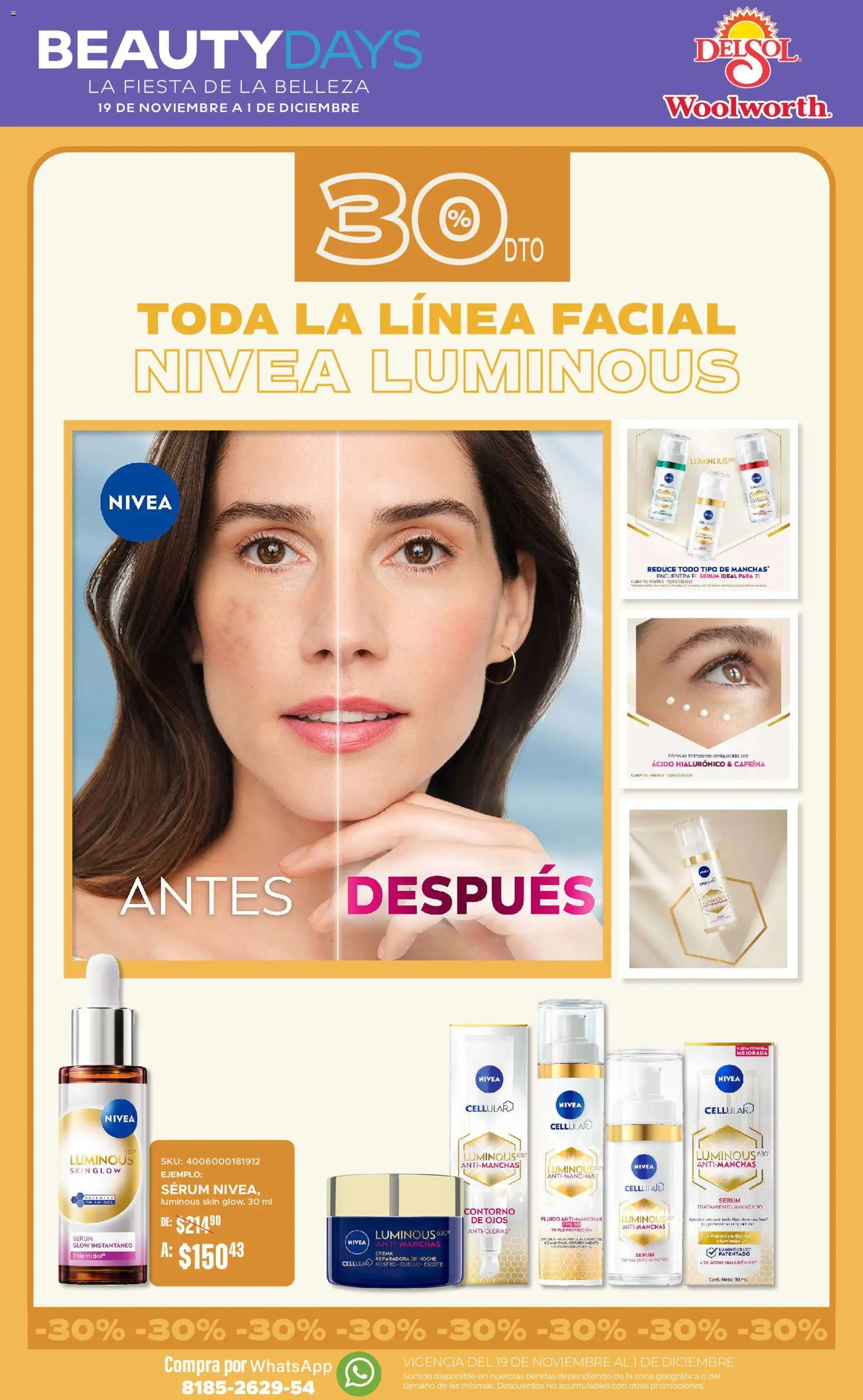 Nuevas ofertas de Del Sol y Woolworth válidas en toda la República Mexicana desde el 19.11.2025. ¡Encuentra las mejores ofertas en Del Sol y Woolworth Beauty Days! | Página: 7 | Productos: Contorno de ojos, Serum, Crema, Contorno