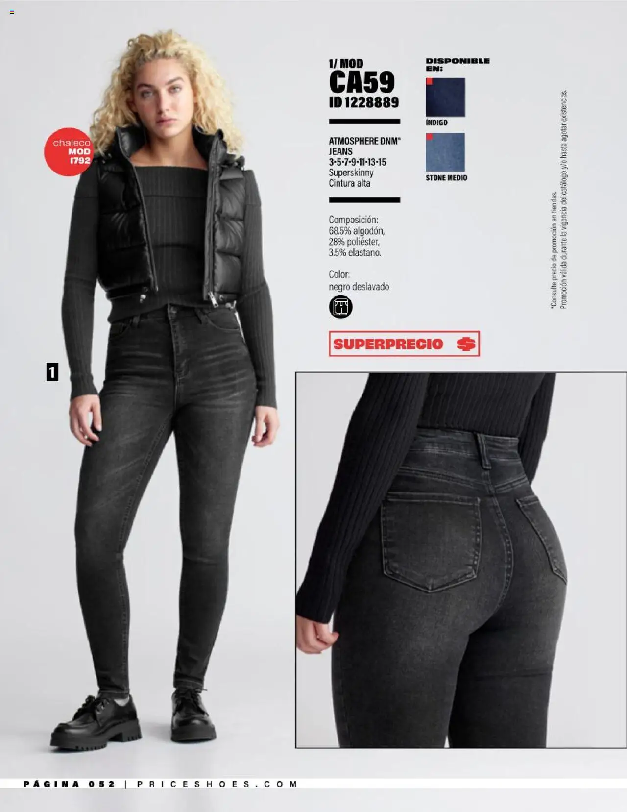 Nuevas ofertas de Price Shoes válidas en toda la República Mexicana desde el 05.08.2025. ¡Encuentra las mejores ofertas en Price Shoes - Catálogo Jeans ! | Página: 52 | Productos: Chaleco