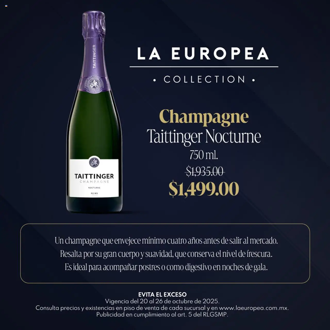Nuevas ofertas de La Europea válidas en toda la República Mexicana desde el 20.10.2025. ¡Encuentra las mejores ofertas en La Europea catálogo Grandes Vinos! | Página: 4 | Productos: Champagne