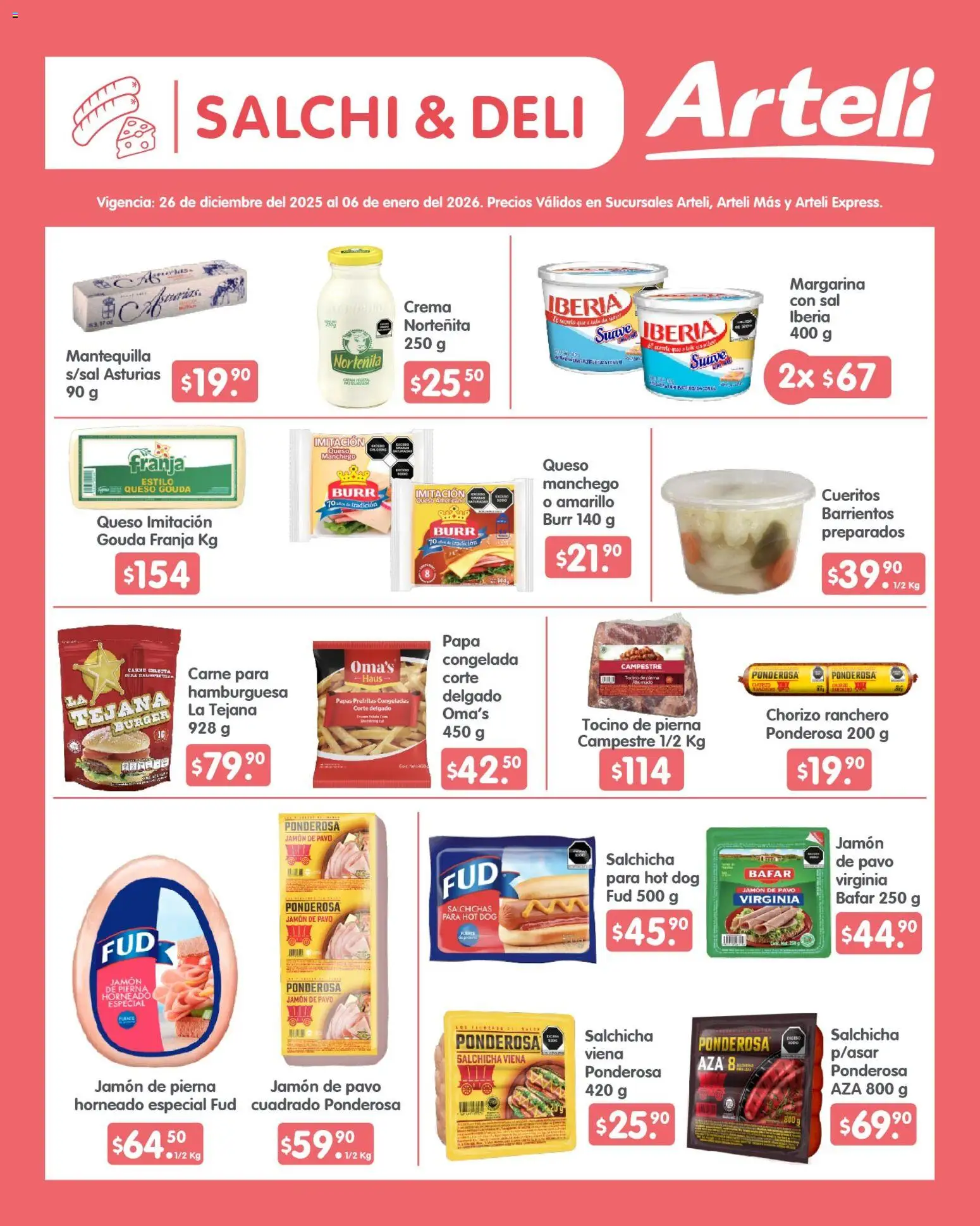 Nuevas ofertas de Arteli válidas en toda la República Mexicana desde el 26.12.2025. ¡Encuentra las mejores ofertas en Arteli folleto Quincenal! | Página: 7 | Productos: Sal, Crema, Mantequilla, Chorizo
