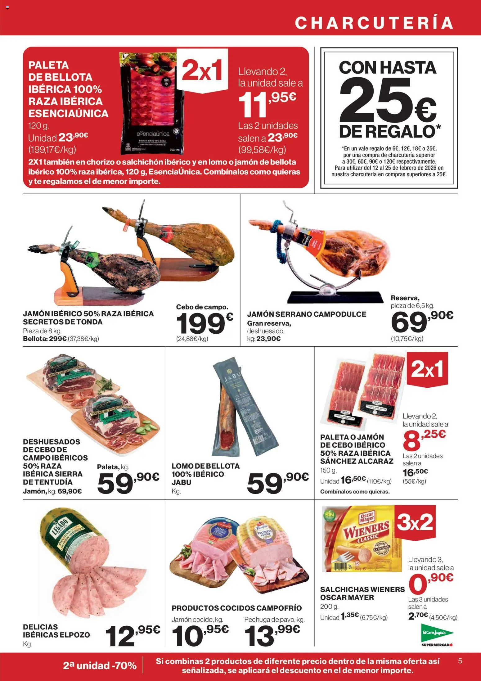 Nuevas ofertas de El Corte Inglés válidas en toda la República Mexicana desde el 29.01.2026. ¡Encuentra las mejores ofertas en El Corte Inglés catálogo! | Página: 5 | Productos: Paleta, Chorizo, Sierra, Té