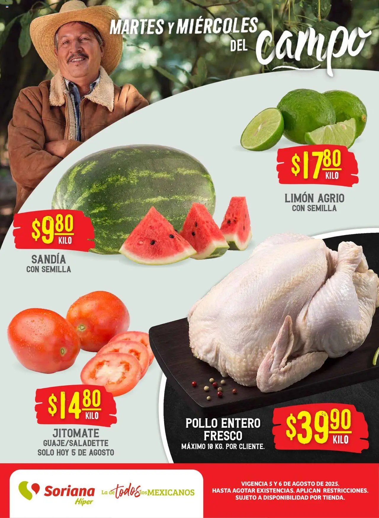 Nuevas ofertas de Soriana válidas en toda la República Mexicana desde el 05.08.2025. ¡Encuentra las mejores ofertas en Soriana folleto! | Página: 1 | Productos: Pollo, Sandía, Limón