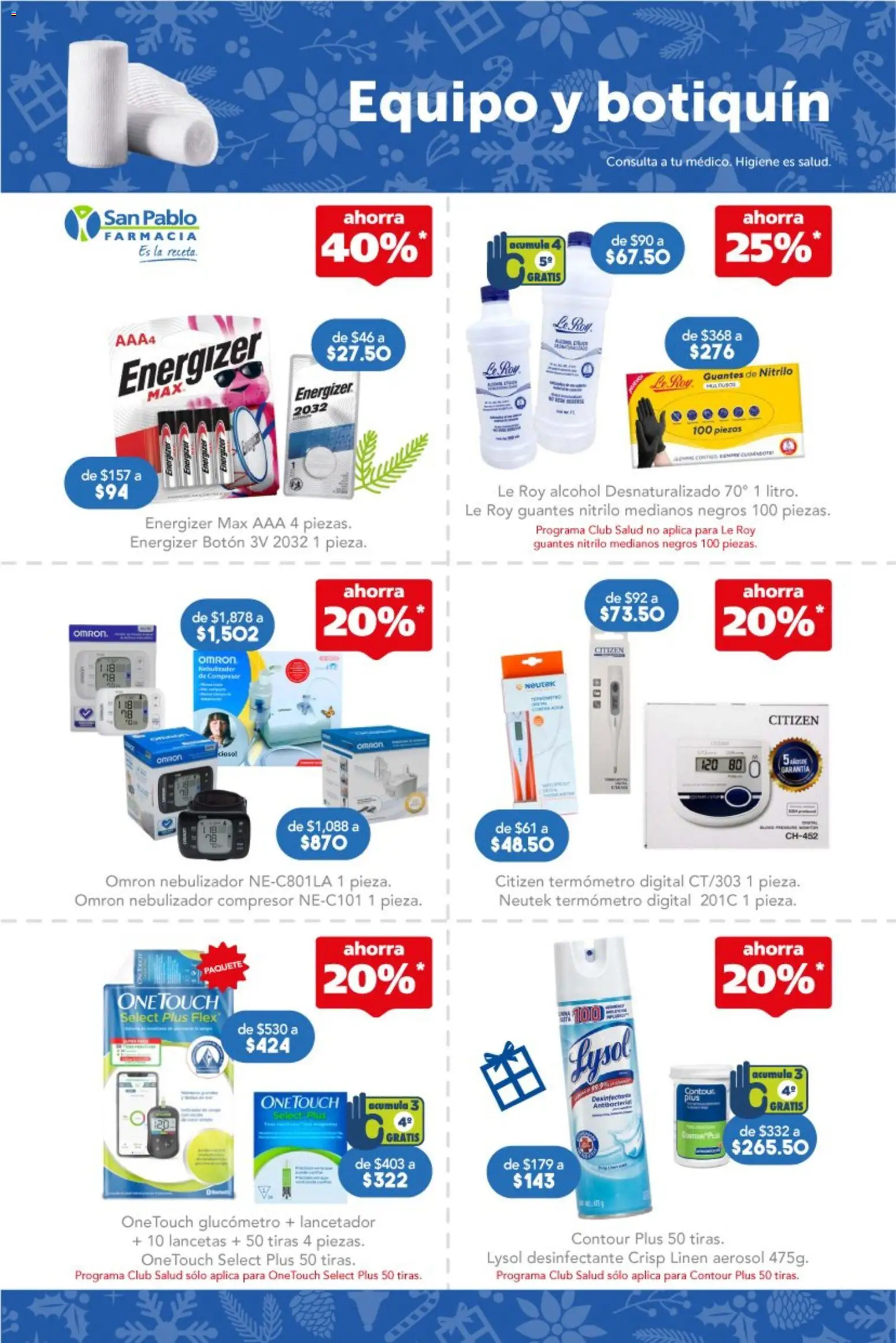 Nuevas ofertas de Farmacia San Pablo válidas en toda la República Mexicana desde el 21.12.2025. ¡Encuentra las mejores ofertas en Farmacia San Pablo catálogo! | Página: 8 | Productos: Termómetro, Guantes, Nebulizador, Desinfectante