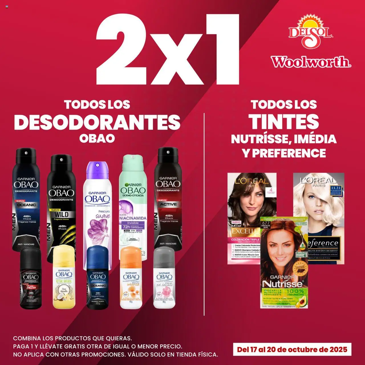 Nuevas ofertas de Del Sol y Woolworth válidas en toda la República Mexicana desde el 17.10.2025. ¡Encuentra las mejores ofertas en Del Sol y Woolworth - Catálogo Las mejores promociones y descuentos ! | Página: 2 | Productos: Desodorante, Radiante, Fragancia, Mascarilla