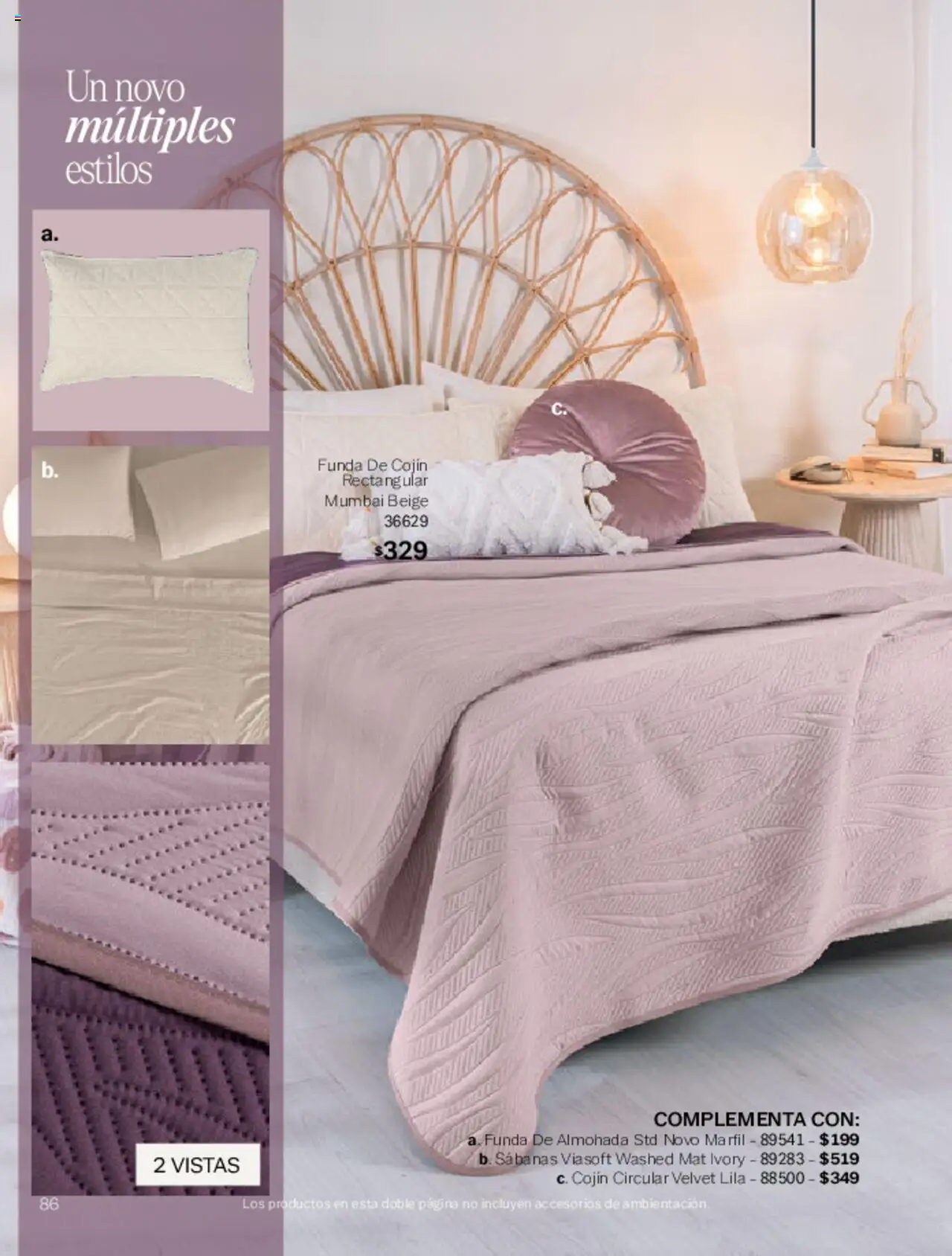Nuevas ofertas de Vianney válidas en toda la República Mexicana desde el 07.03.2025. ¡Encuentra las mejores ofertas en Vianney catálogo Primavera! | Página: 88 | Productos: Funda, Funda de almohada, Almohada, Sabanas