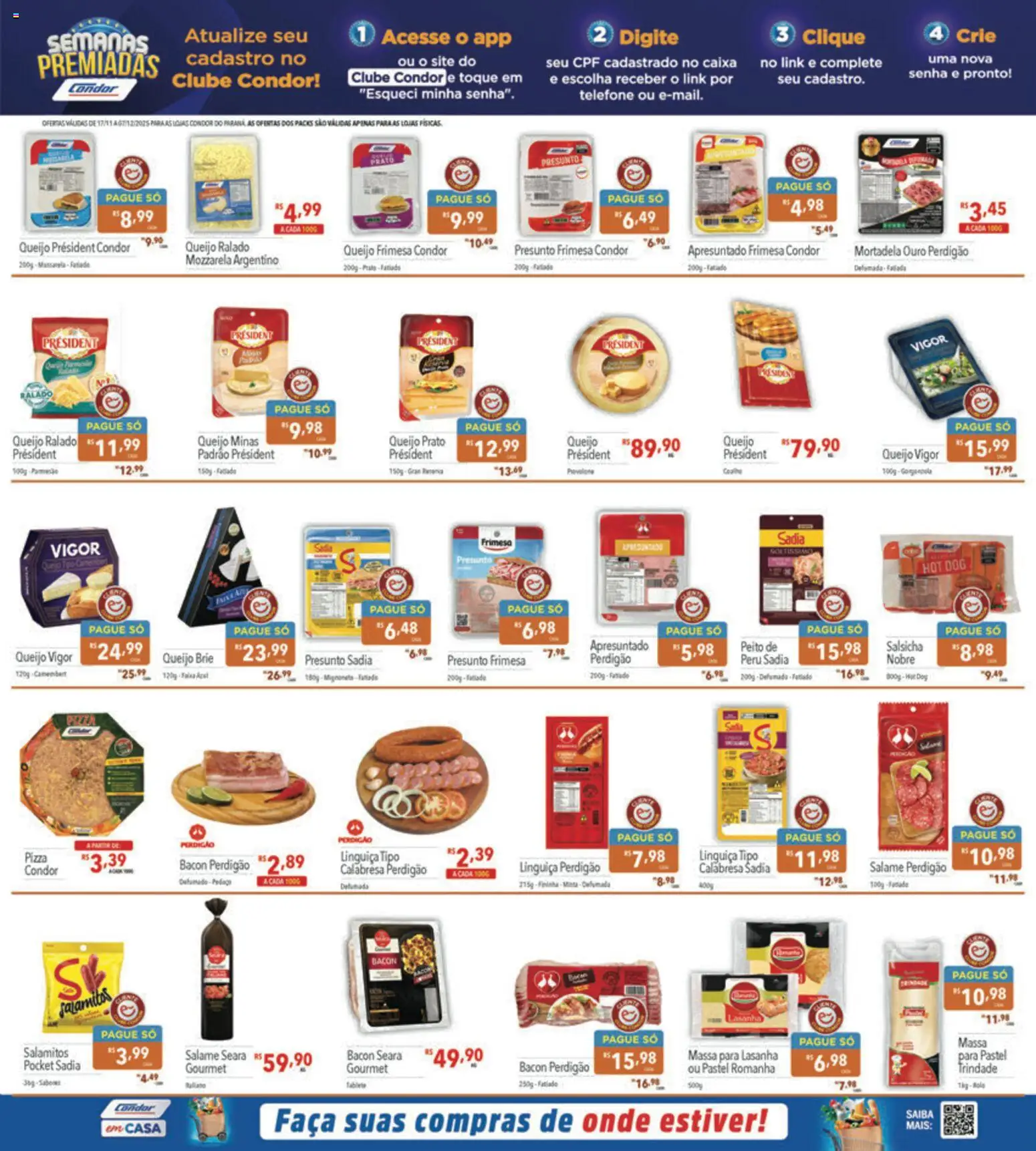 Supermercados Condor Folheto - válido de 17.11.2025 | Página: 15 | Produtos: Linguiça, Presunto, Camembert, Telefone