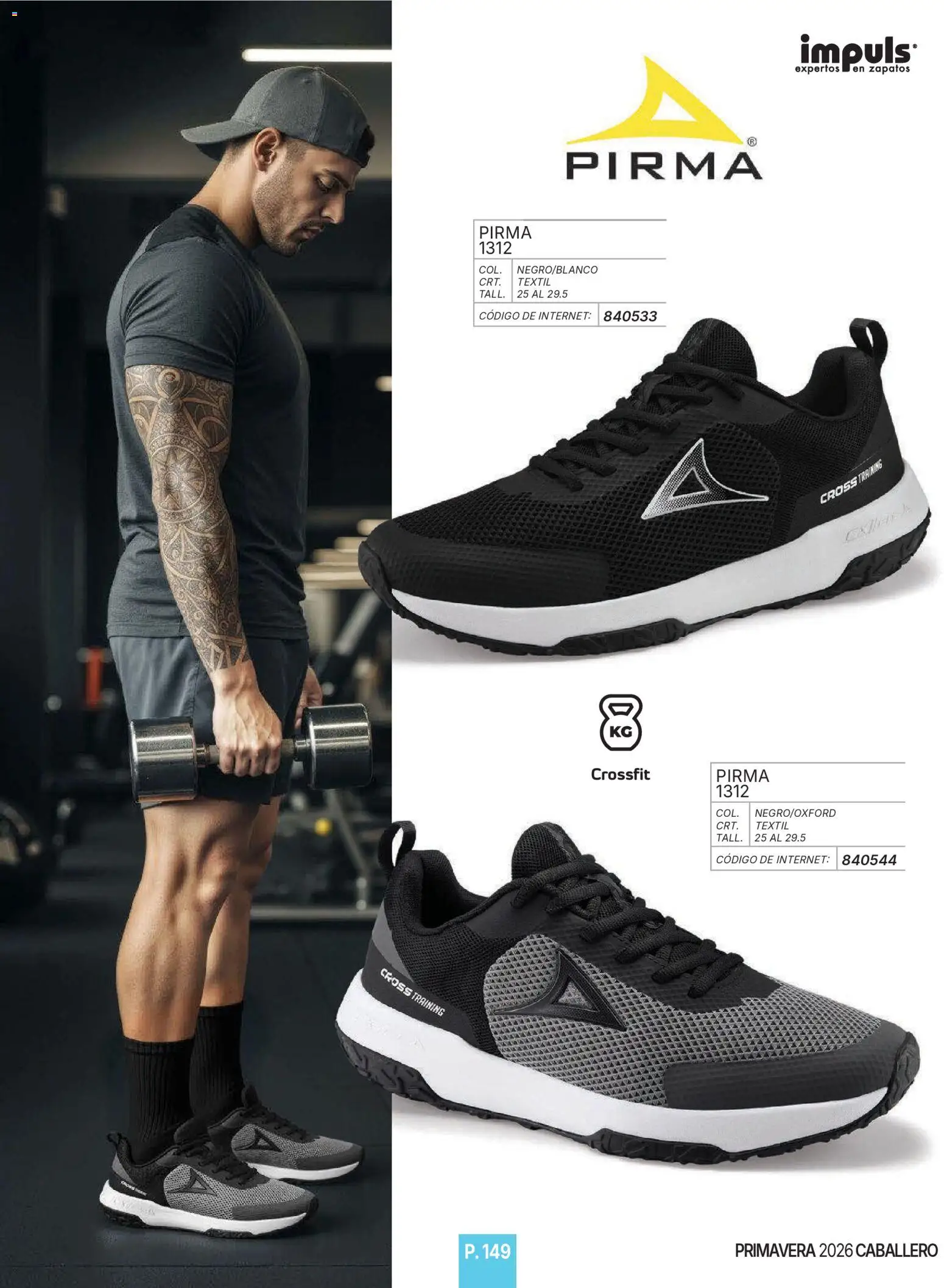 Nuevas ofertas de Impuls válidas en toda la República Mexicana desde el 01.01.2026. ¡Encuentra las mejores ofertas en Impuls catálogo Caballero! | Página: 151 | Productos: Zapatos