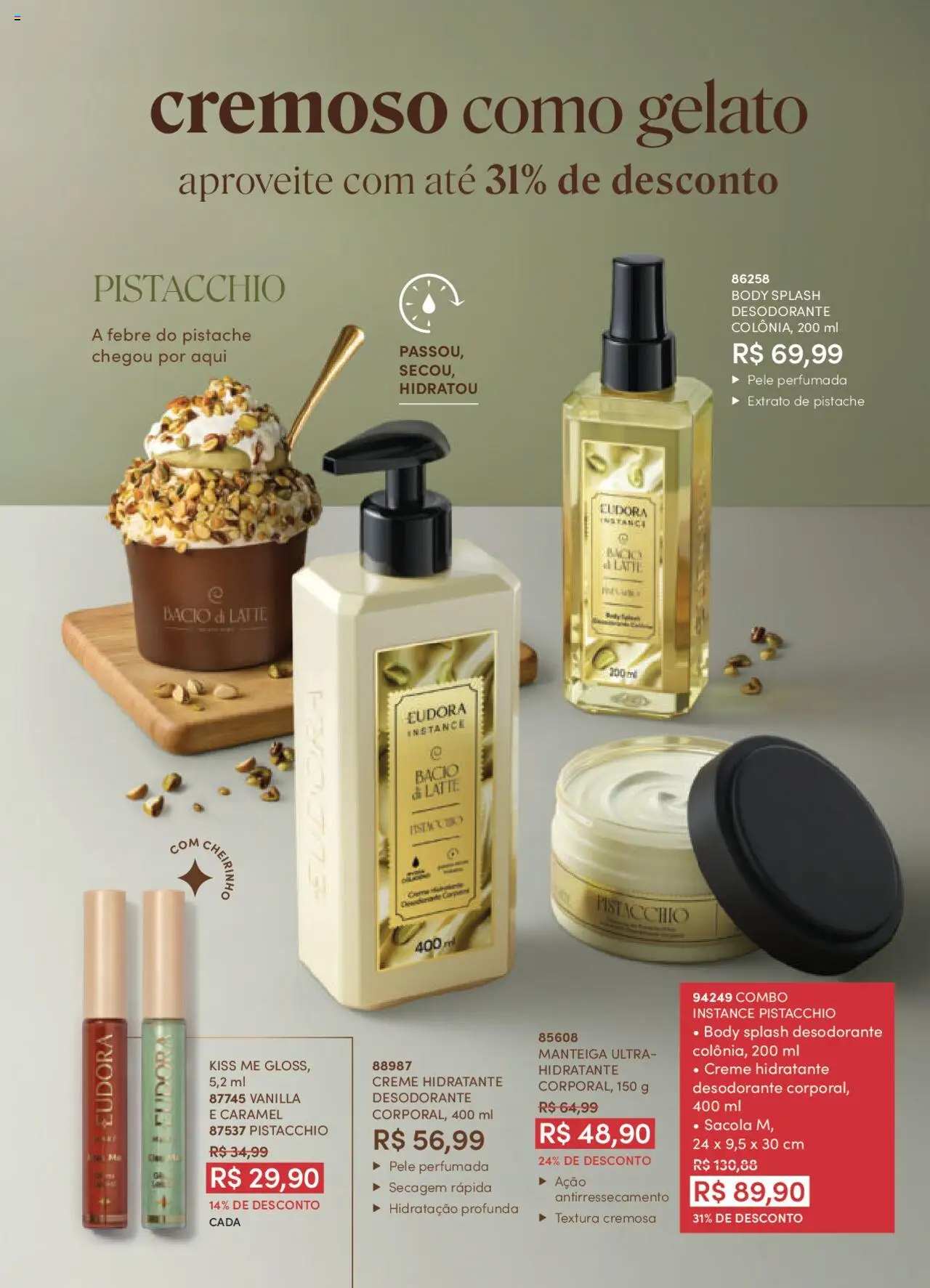 Eudora Folheto - válido de 08.09.2025 | Página: 3 | Produtos: Pistache, Desodorante, Creme, Body